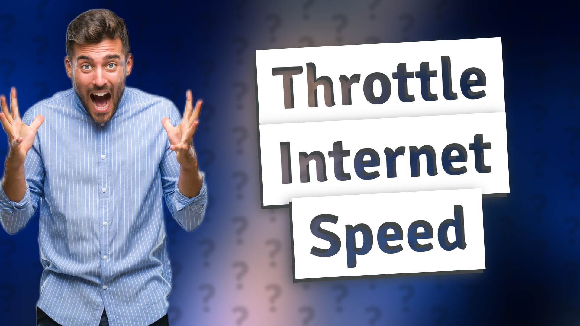 Throttle Internet Speed