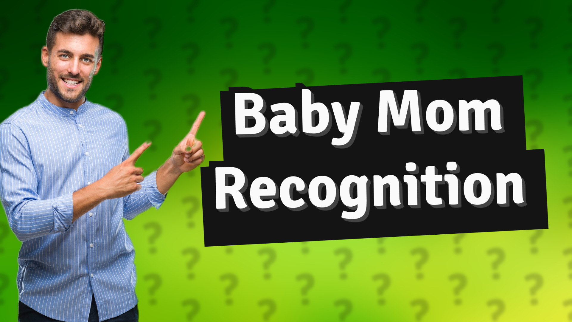 Baby Mom Recognition