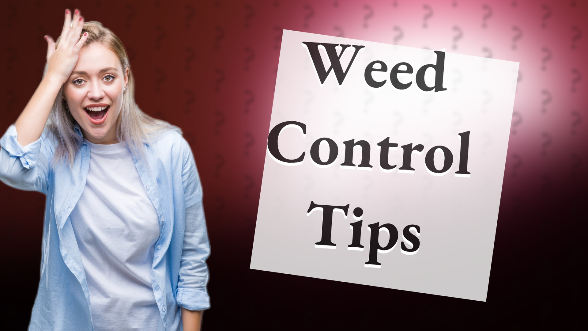 Weed Control Tips