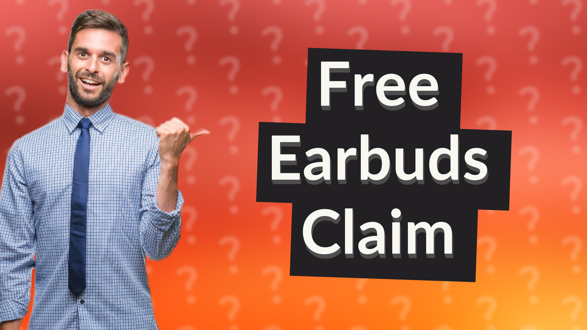 Free Earbuds Claim
