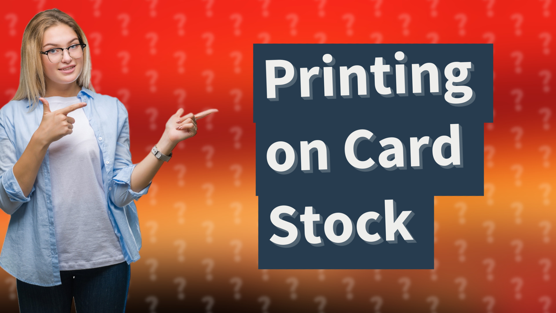 Printing on Card Stock