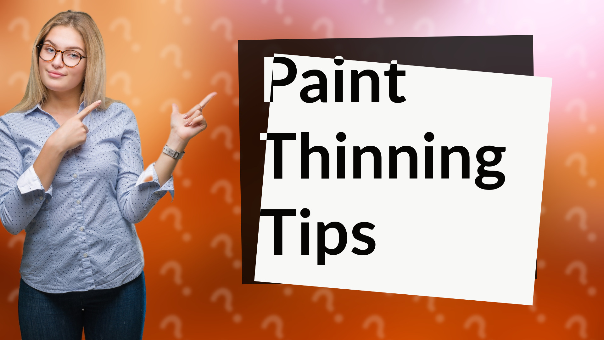 Paint Thinning Tips