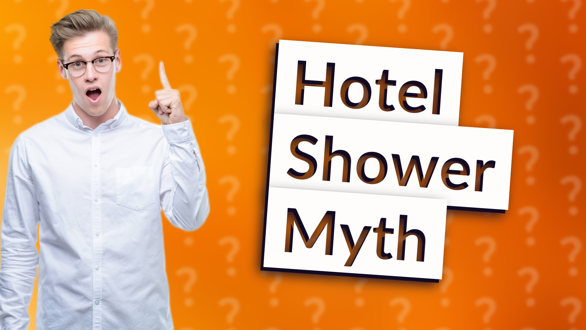 Hotel Shower Myth