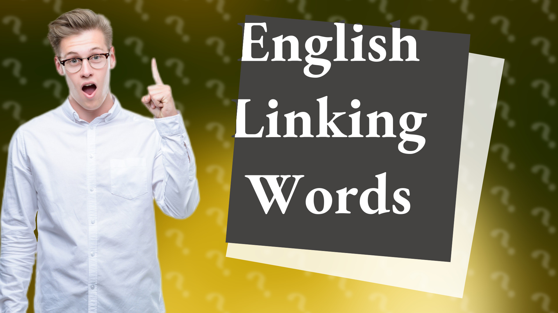 English Linking Words