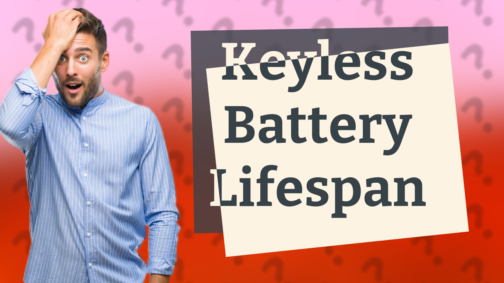Keyless Battery Lifespan