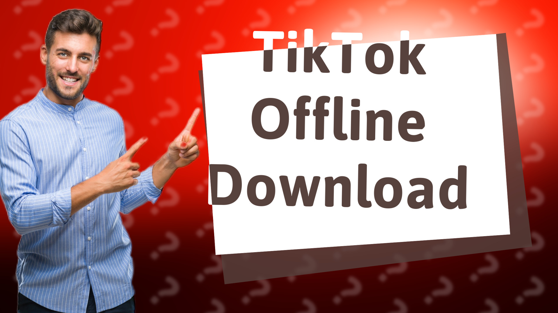 TikTok Offline Download