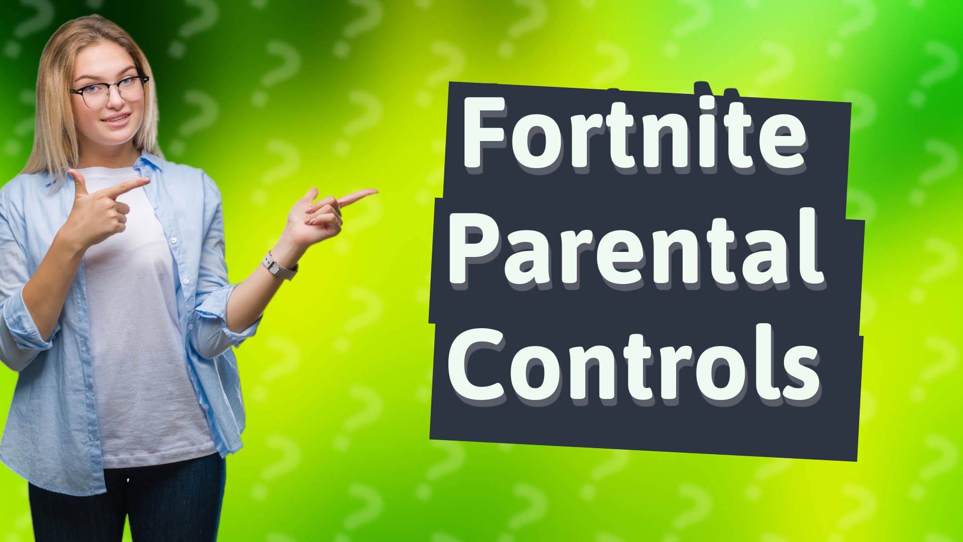 Fortnite Parental Controls