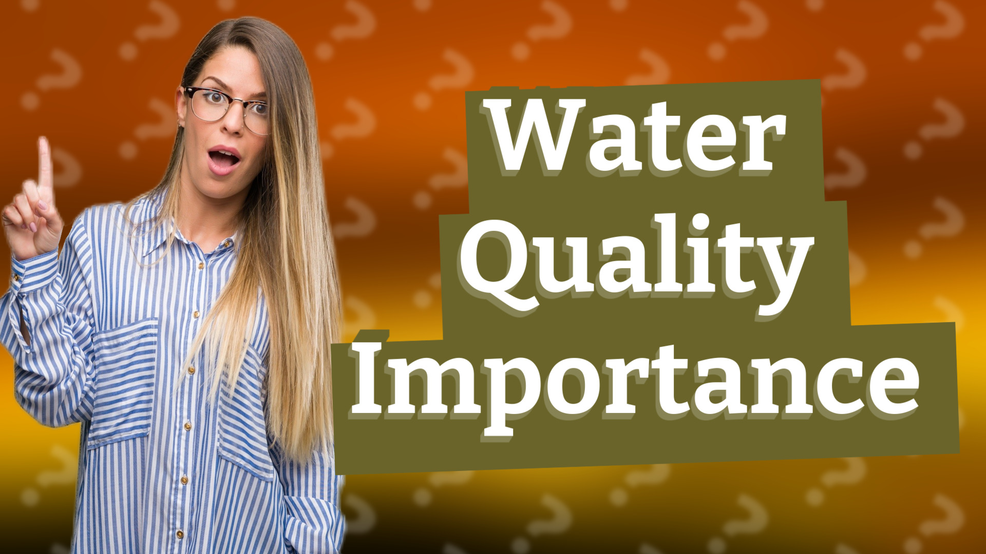 Water Quality Importance