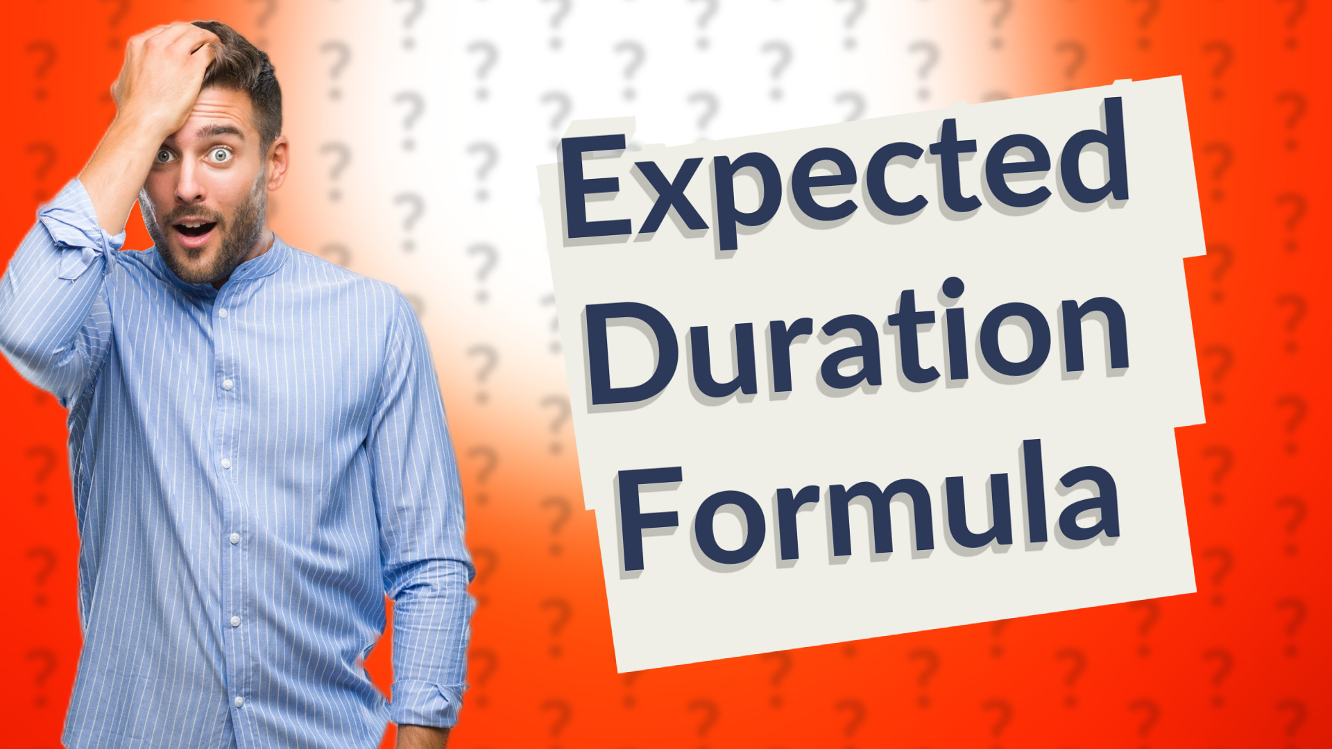 Expected Duration Formula