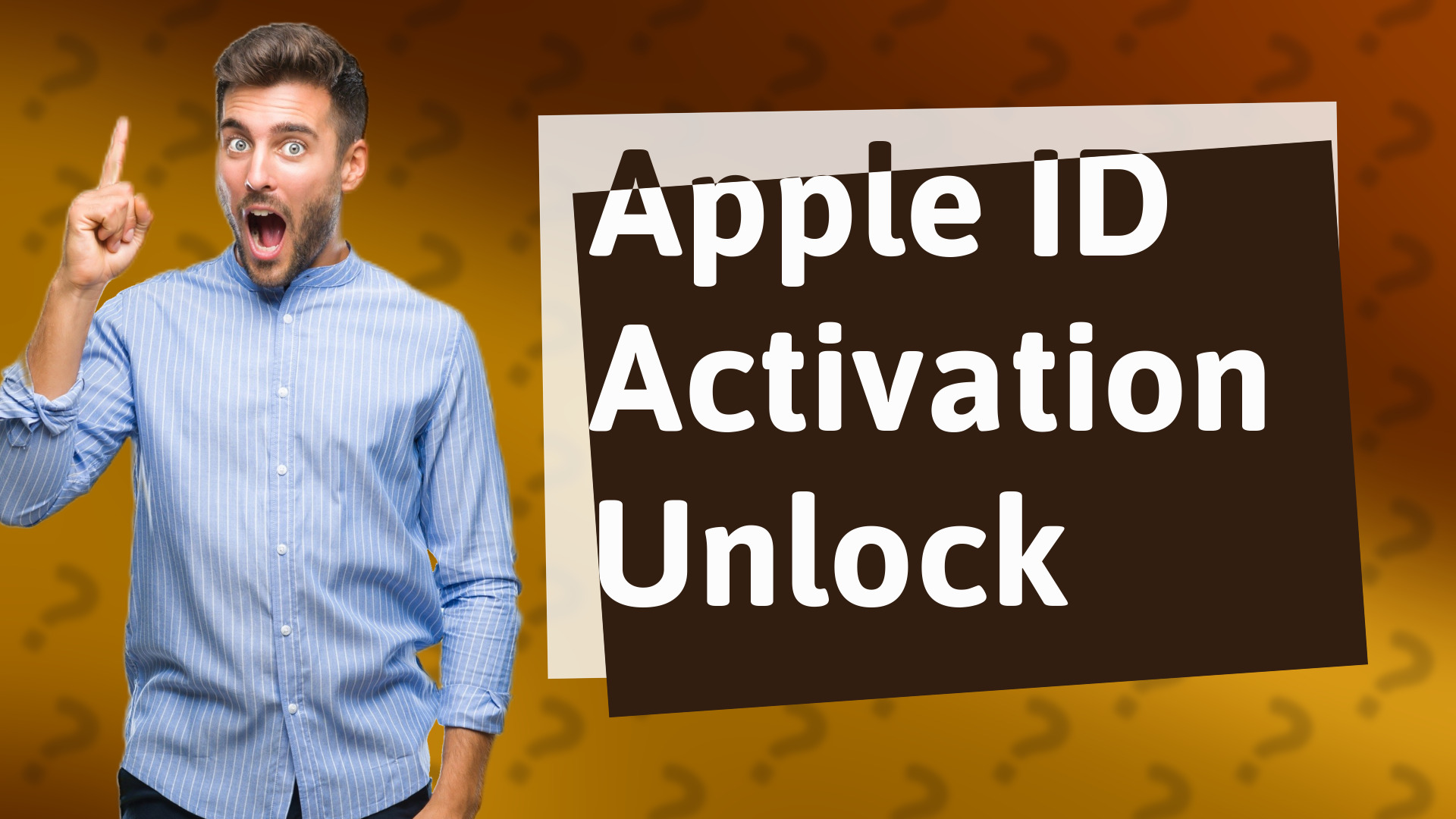 Apple ID Activation Unlock