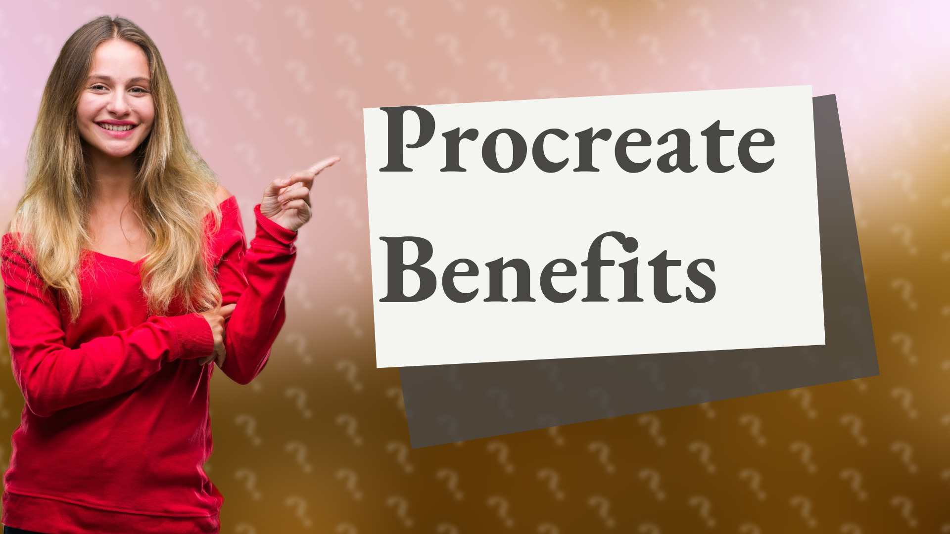 Procreate Benefits