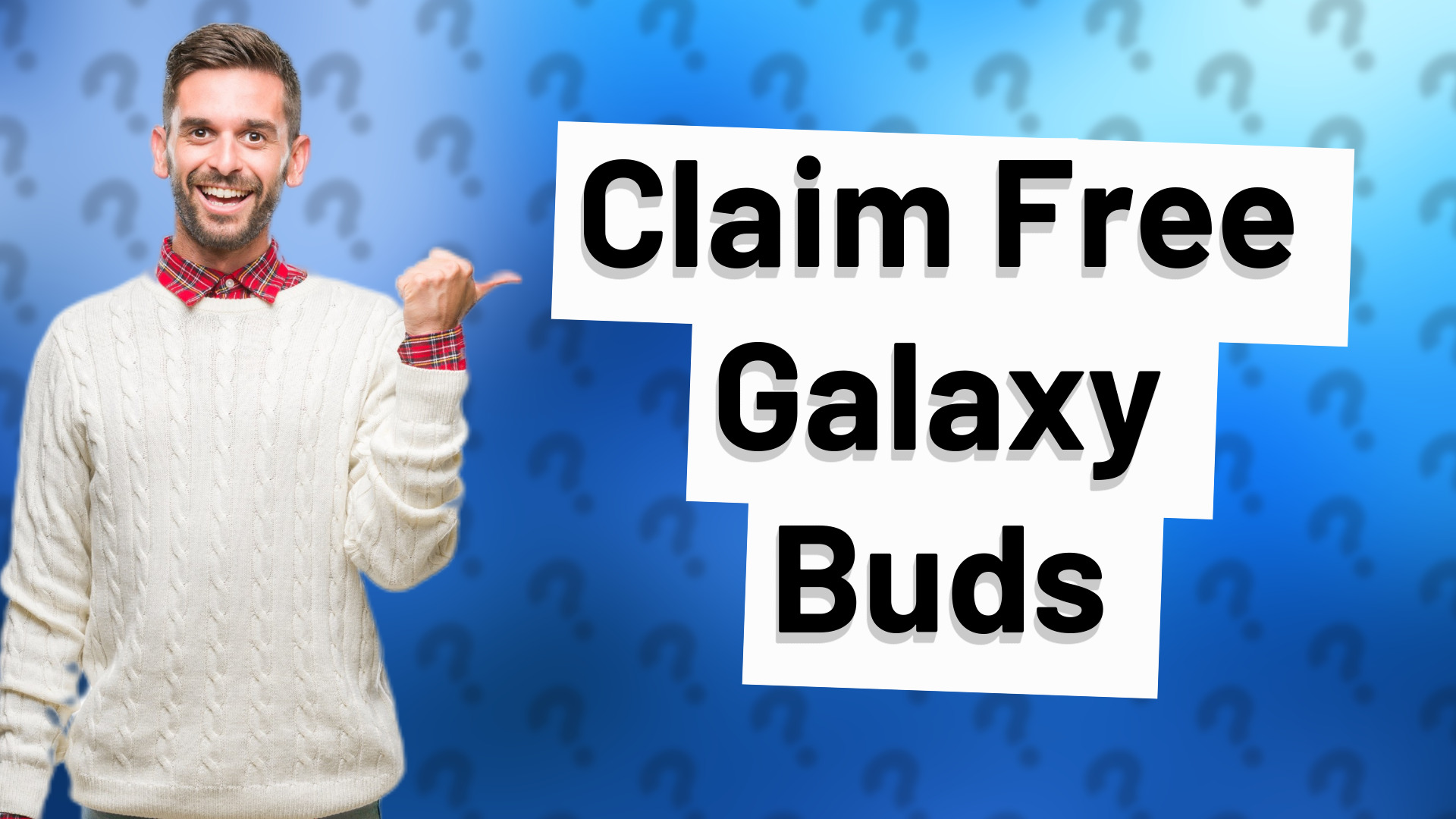 Claim Free Galaxy Buds