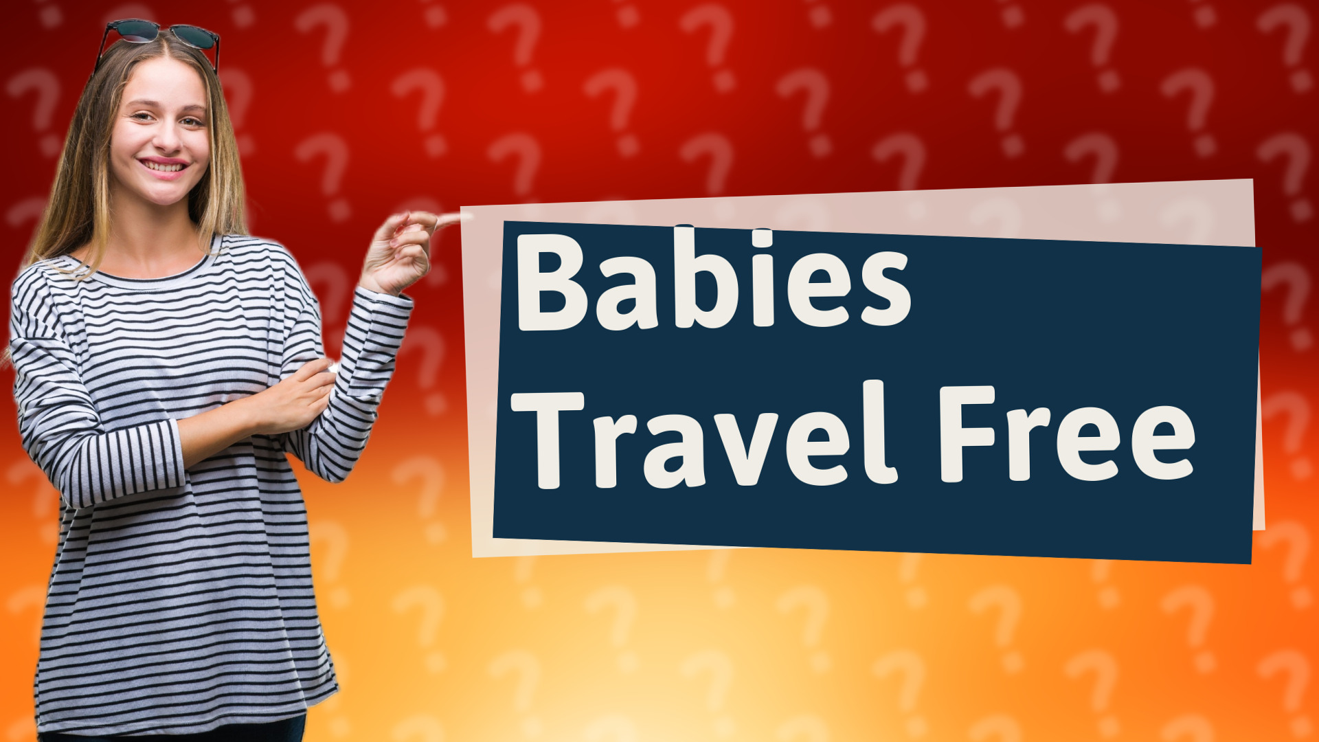 Babies Travel Free