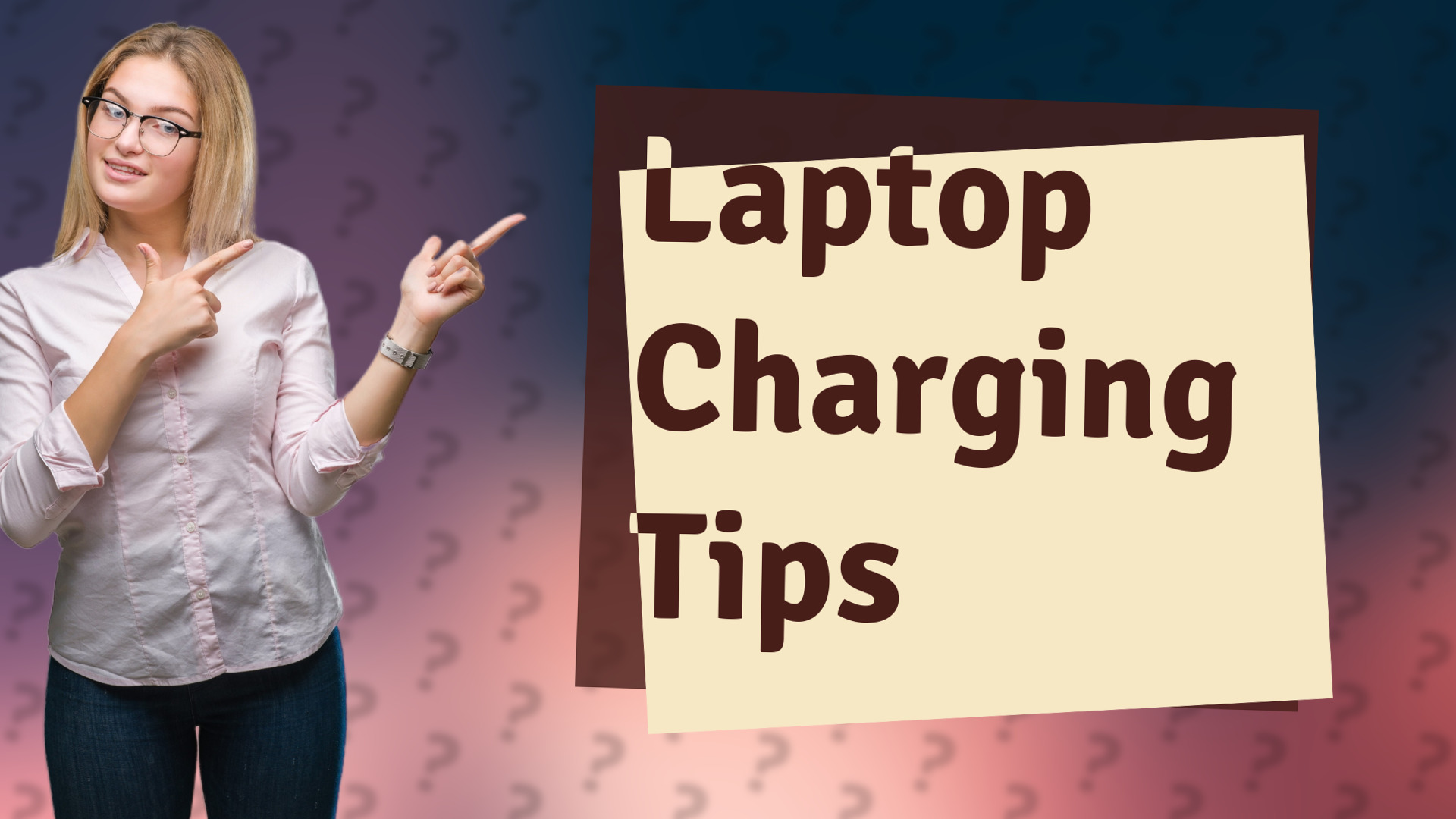 Laptop Charging Tips