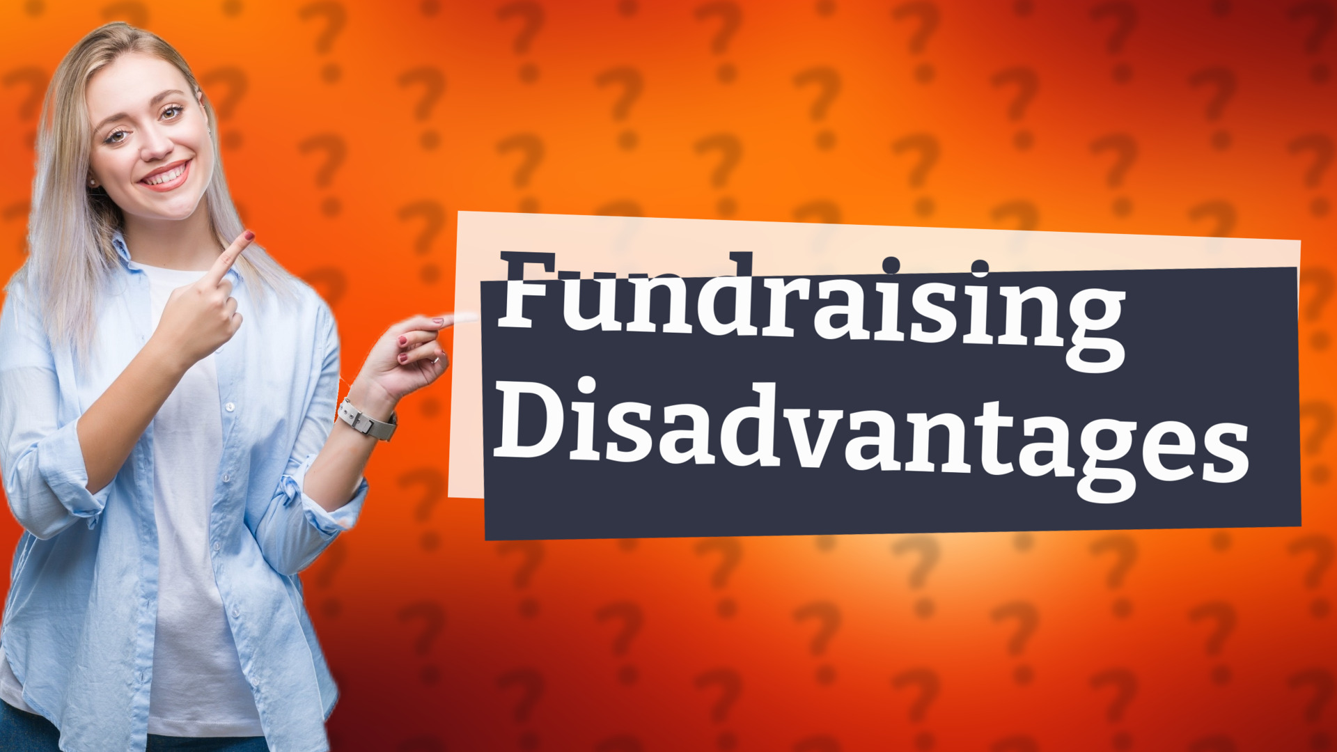 Fundraising Disadvantages