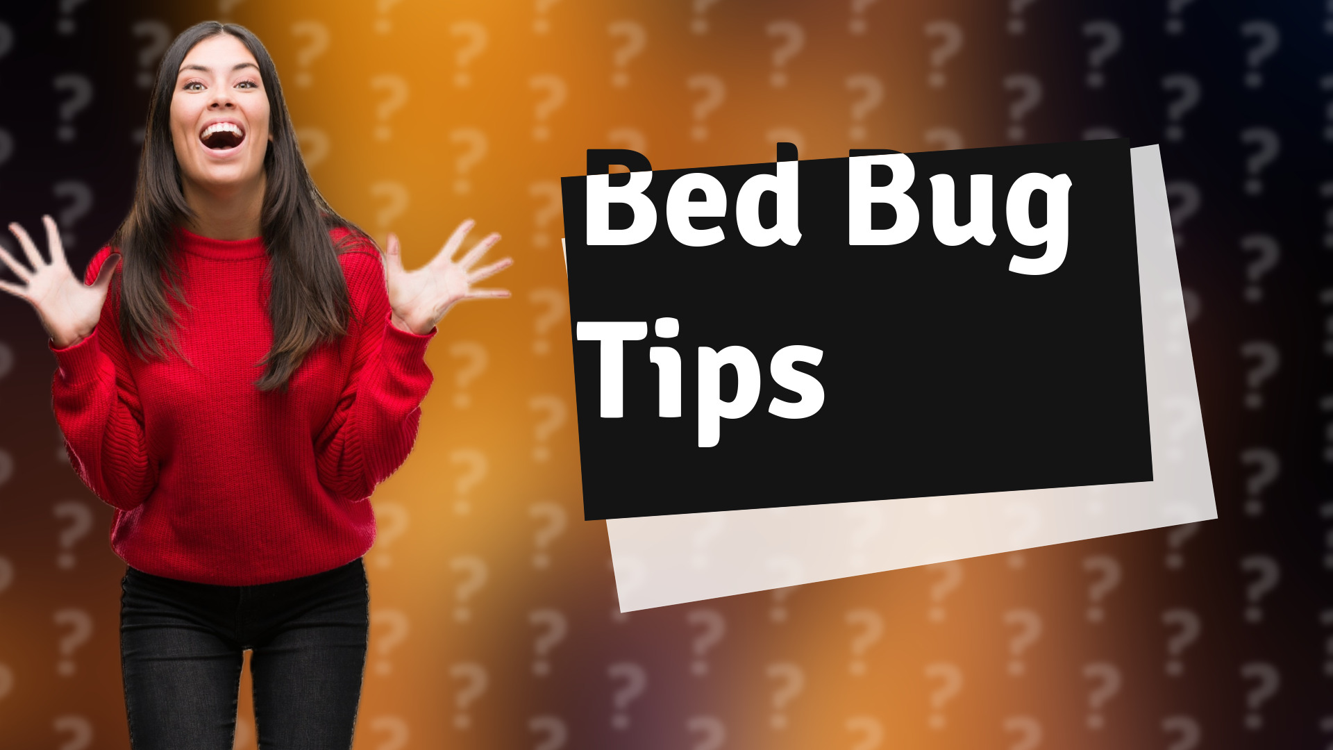 Bed Bug Tips