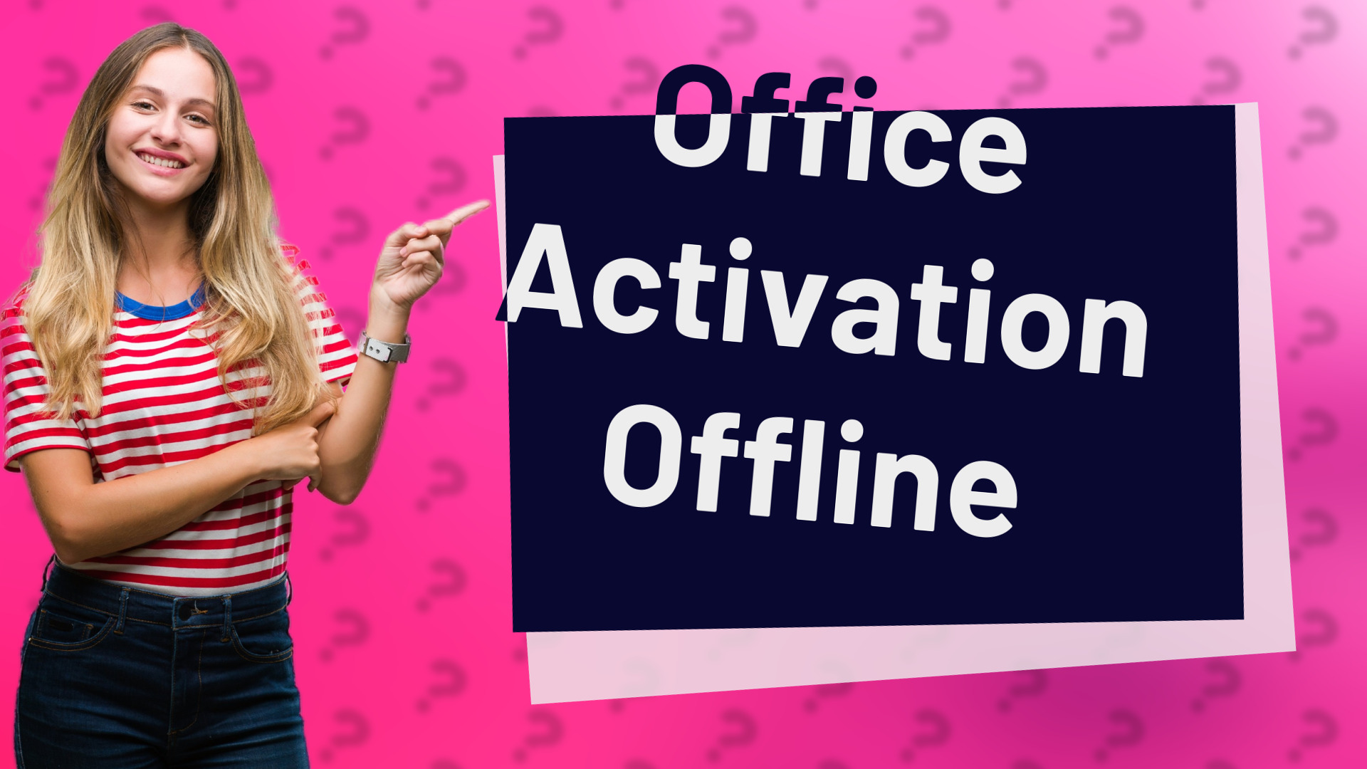 Office Activation Offline