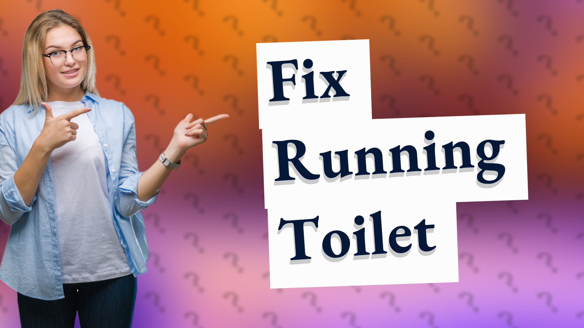 Fix Running Toilet