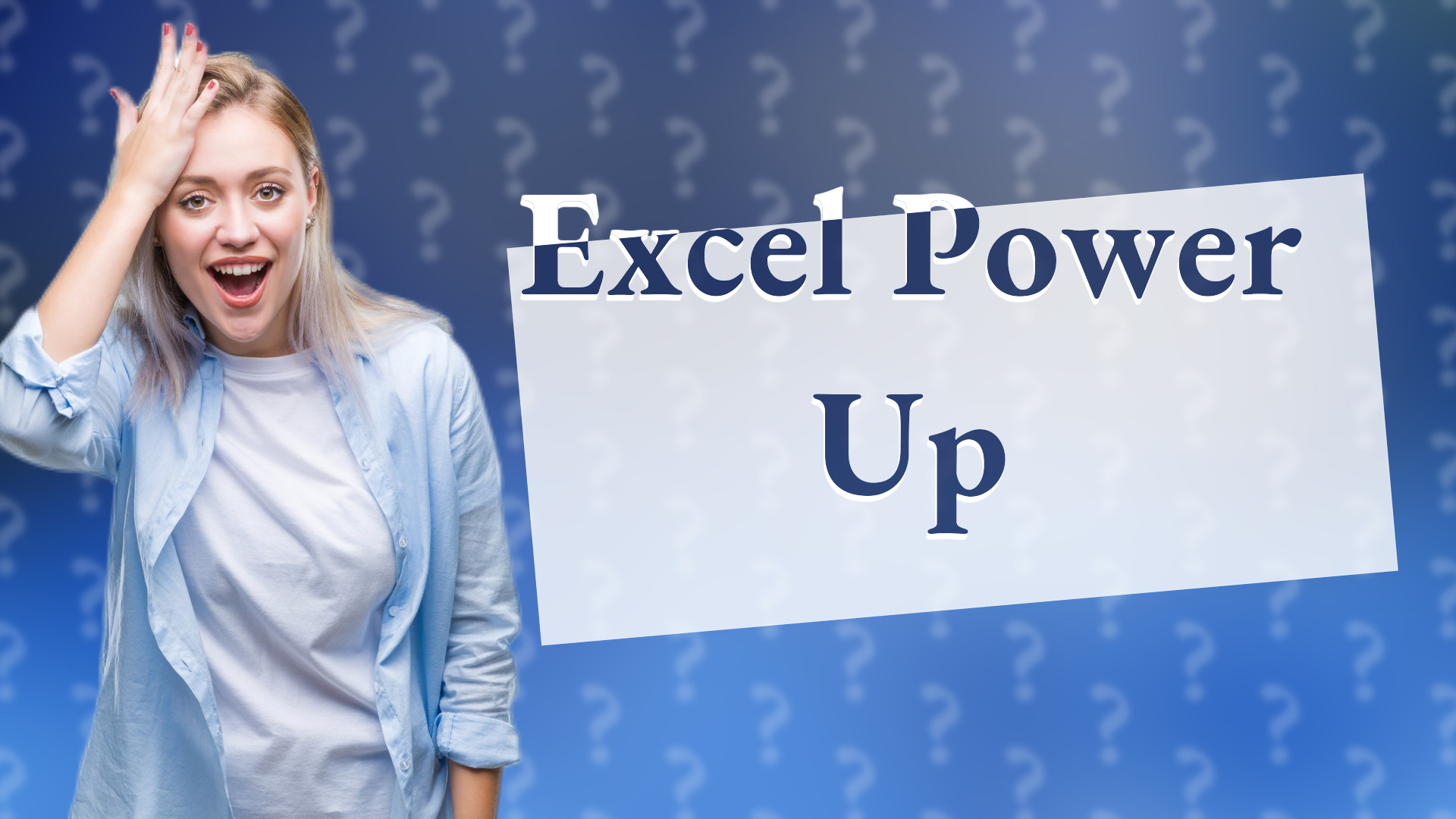 Excel Power Up
