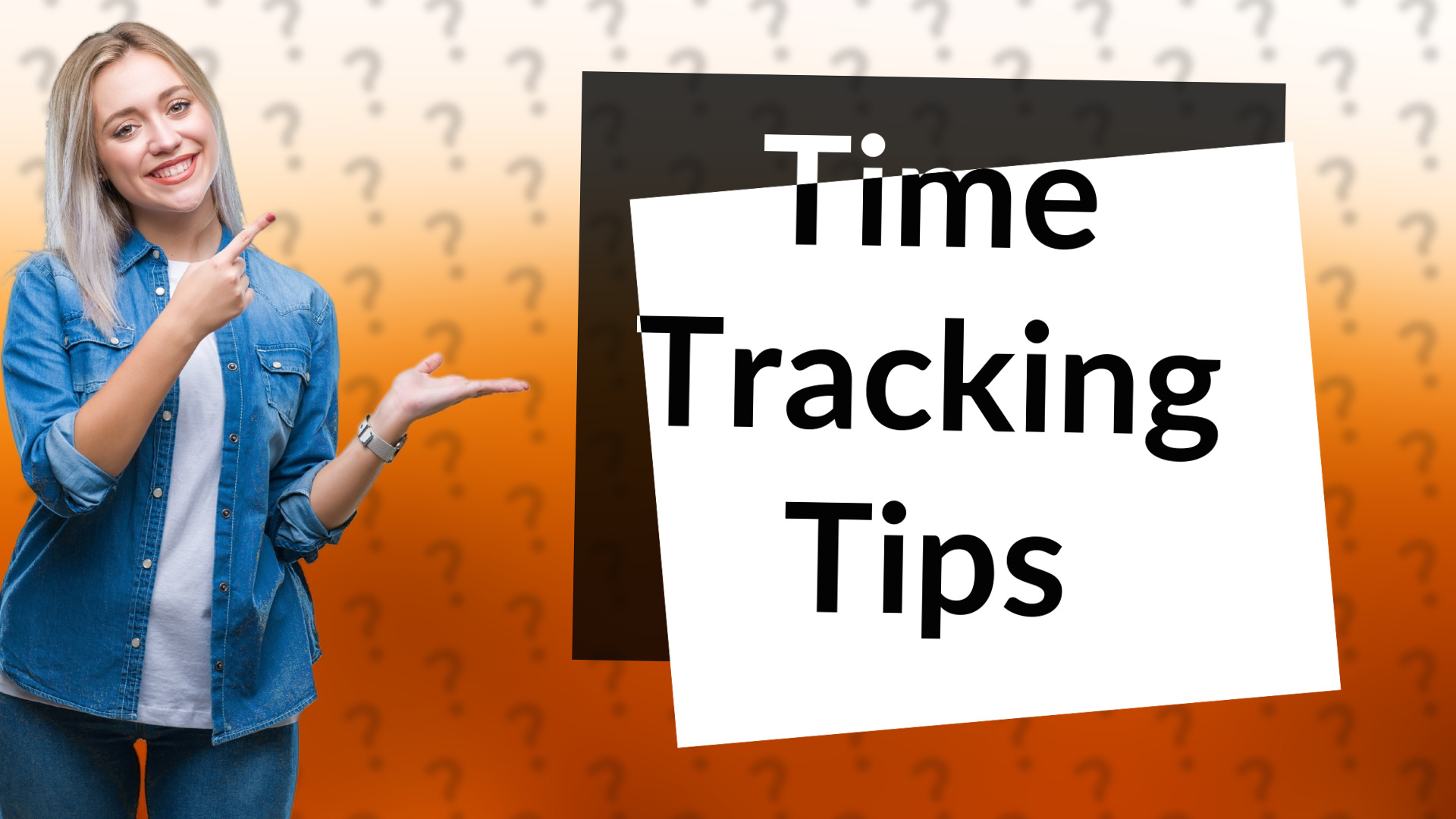 Time Tracking Tips