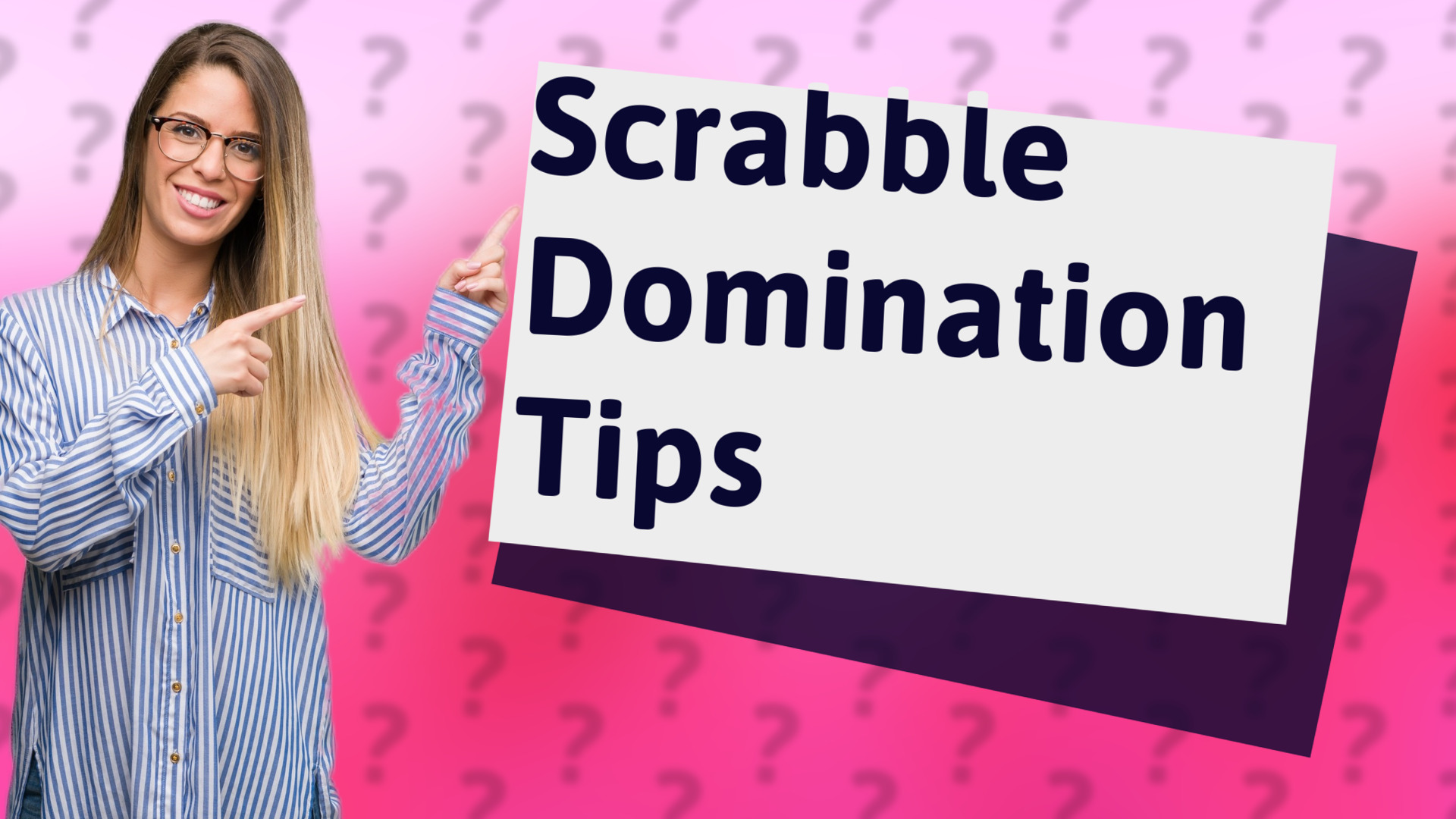 Scrabble Domination Tips