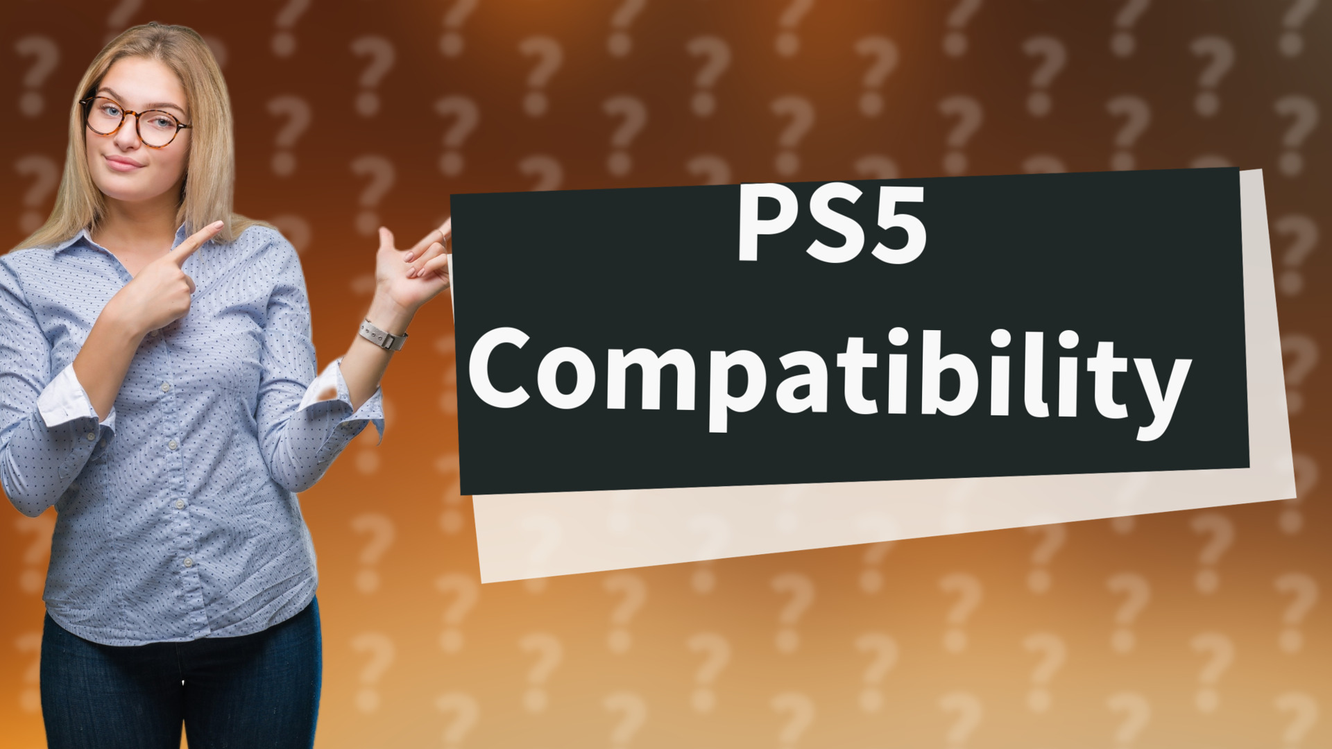 PS5 Compatibility