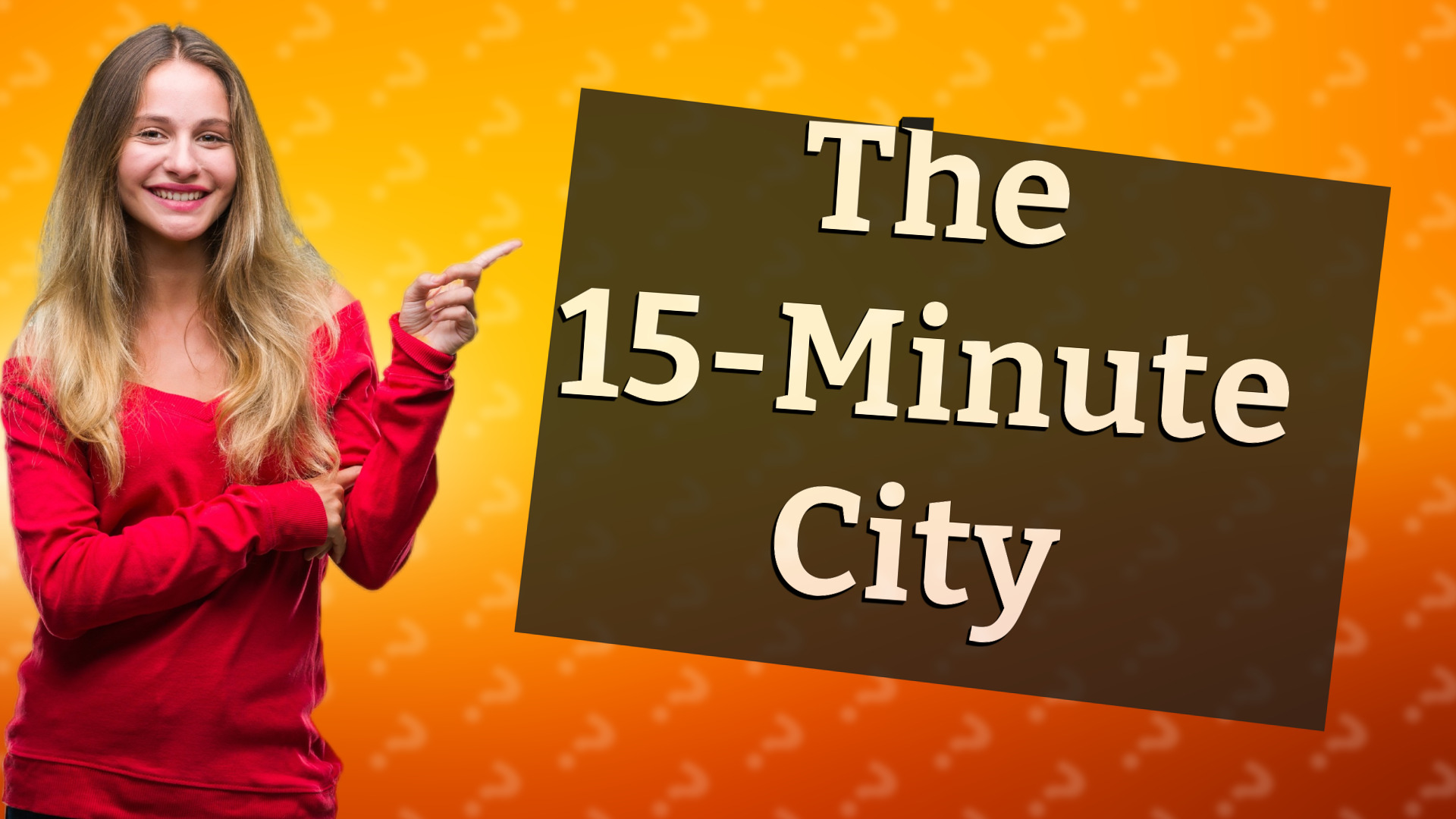 The 15-Minute City