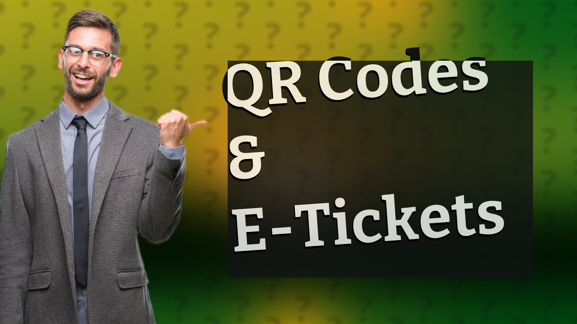 QR Codes & E-Tickets