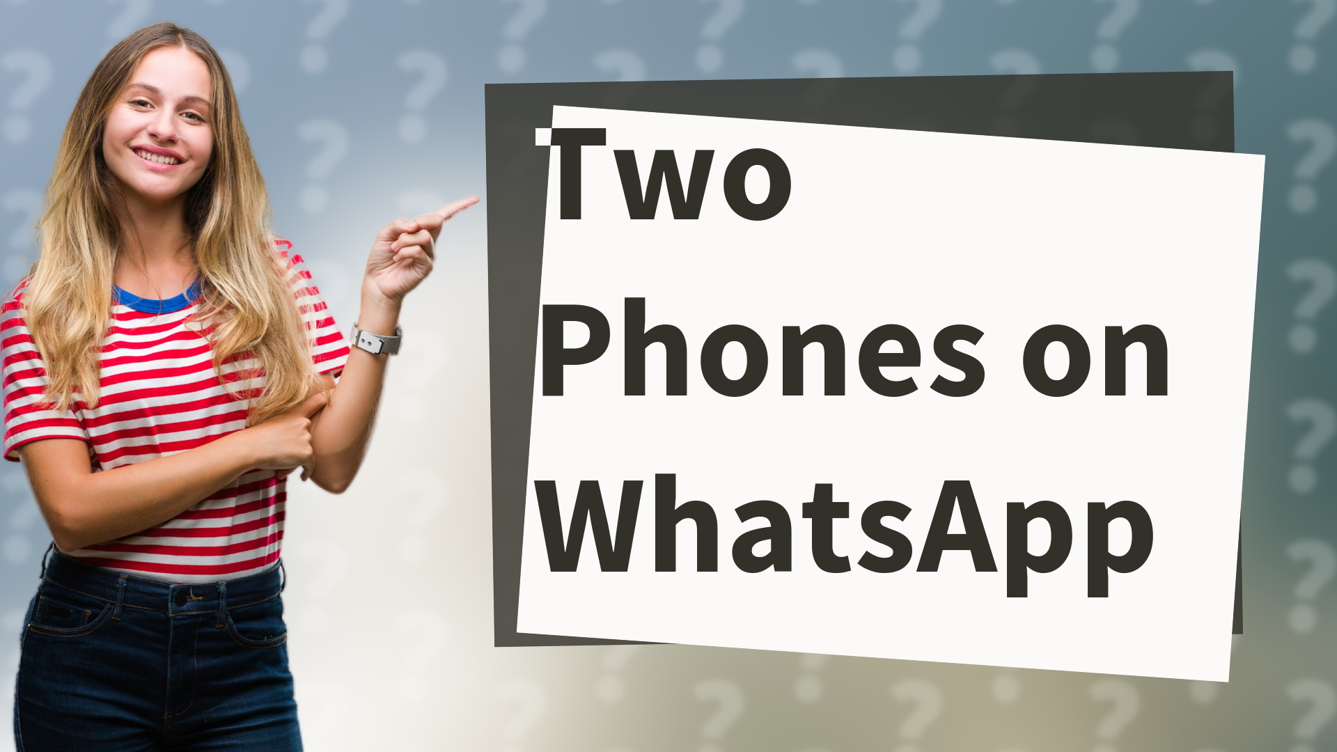 Two Phones on WhatsApp
