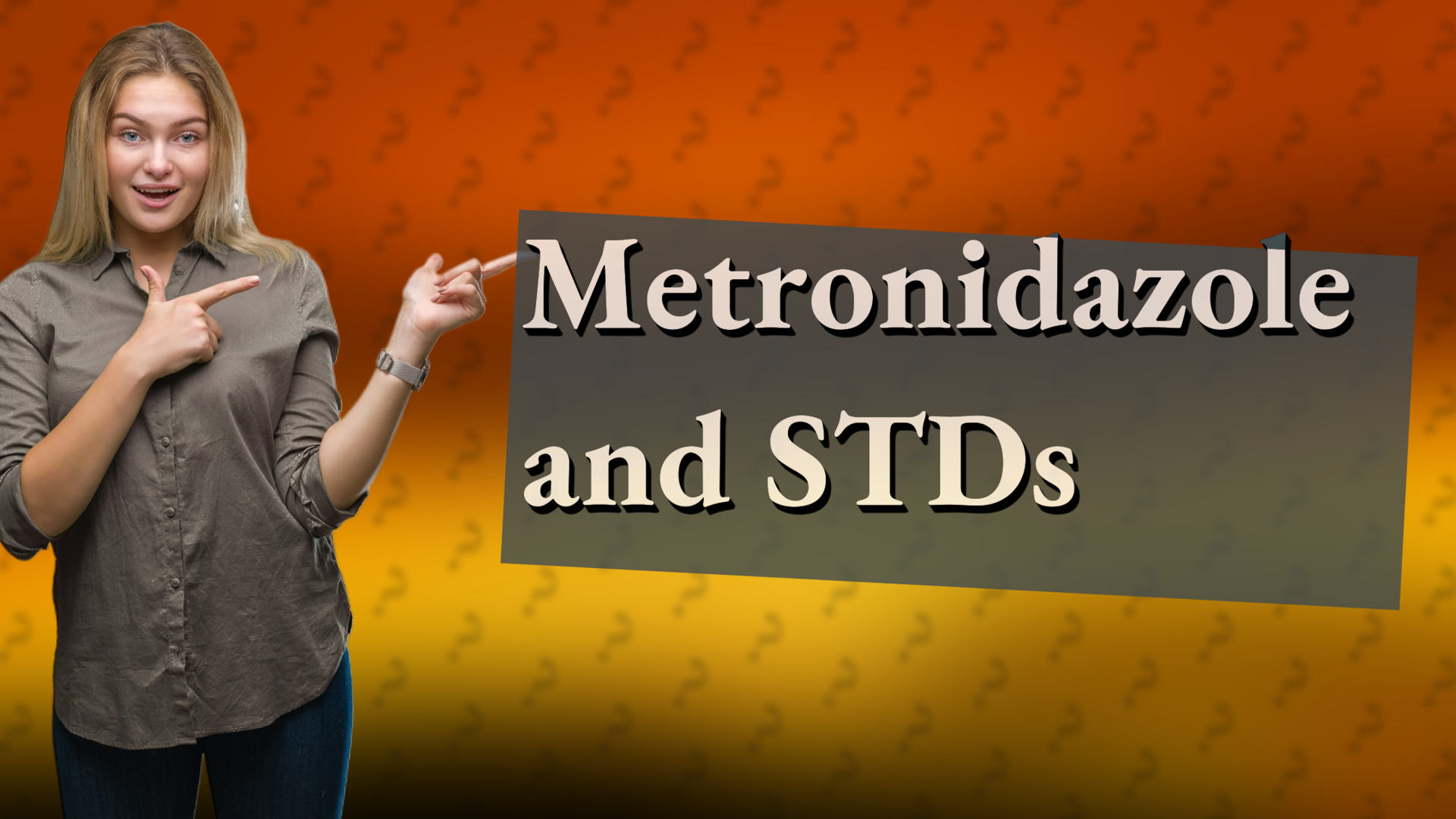 Metronidazole and STDs