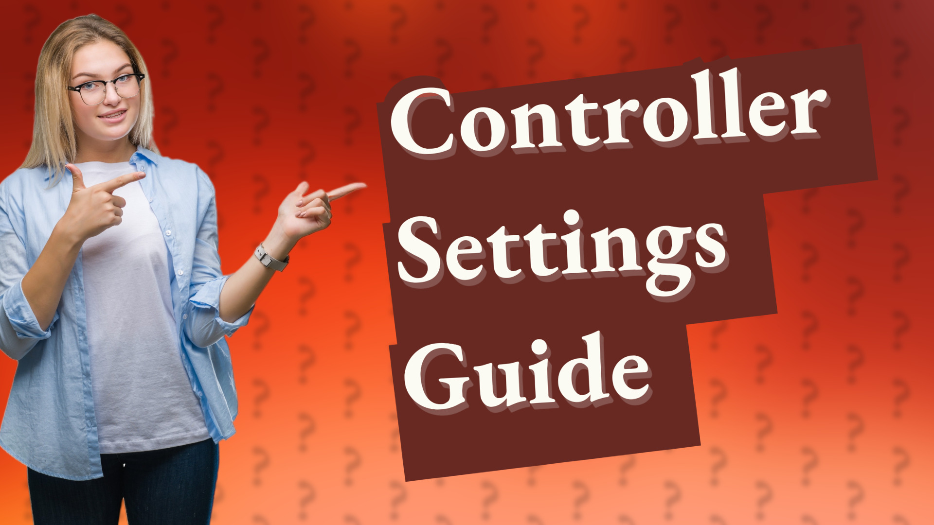 Controller Settings Guide