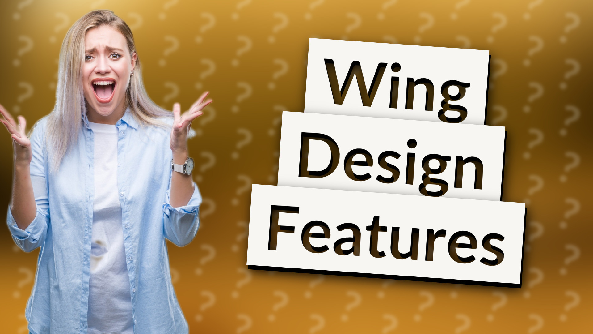 Wing Design Features