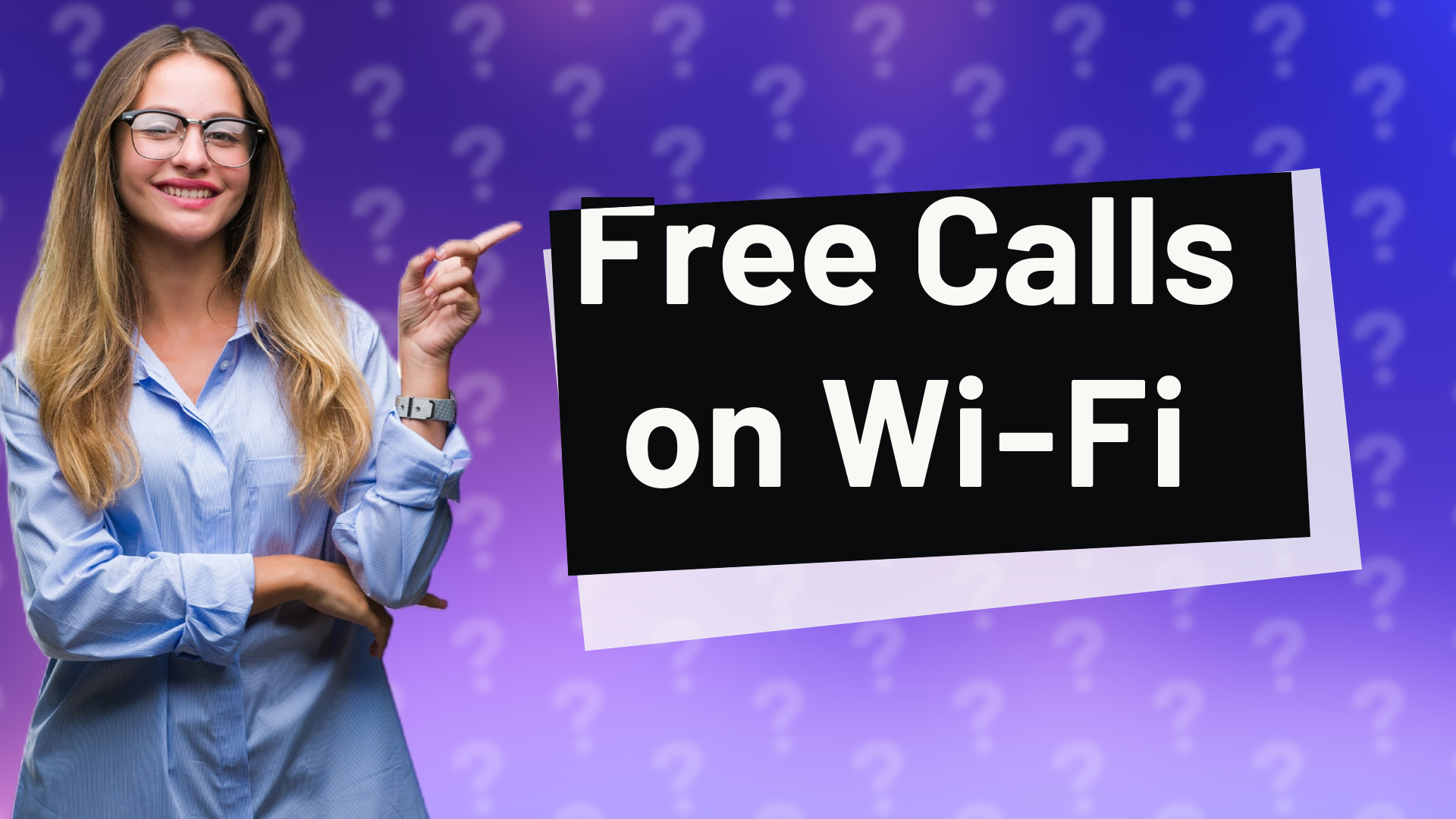 Free Calls on Wi-Fi
