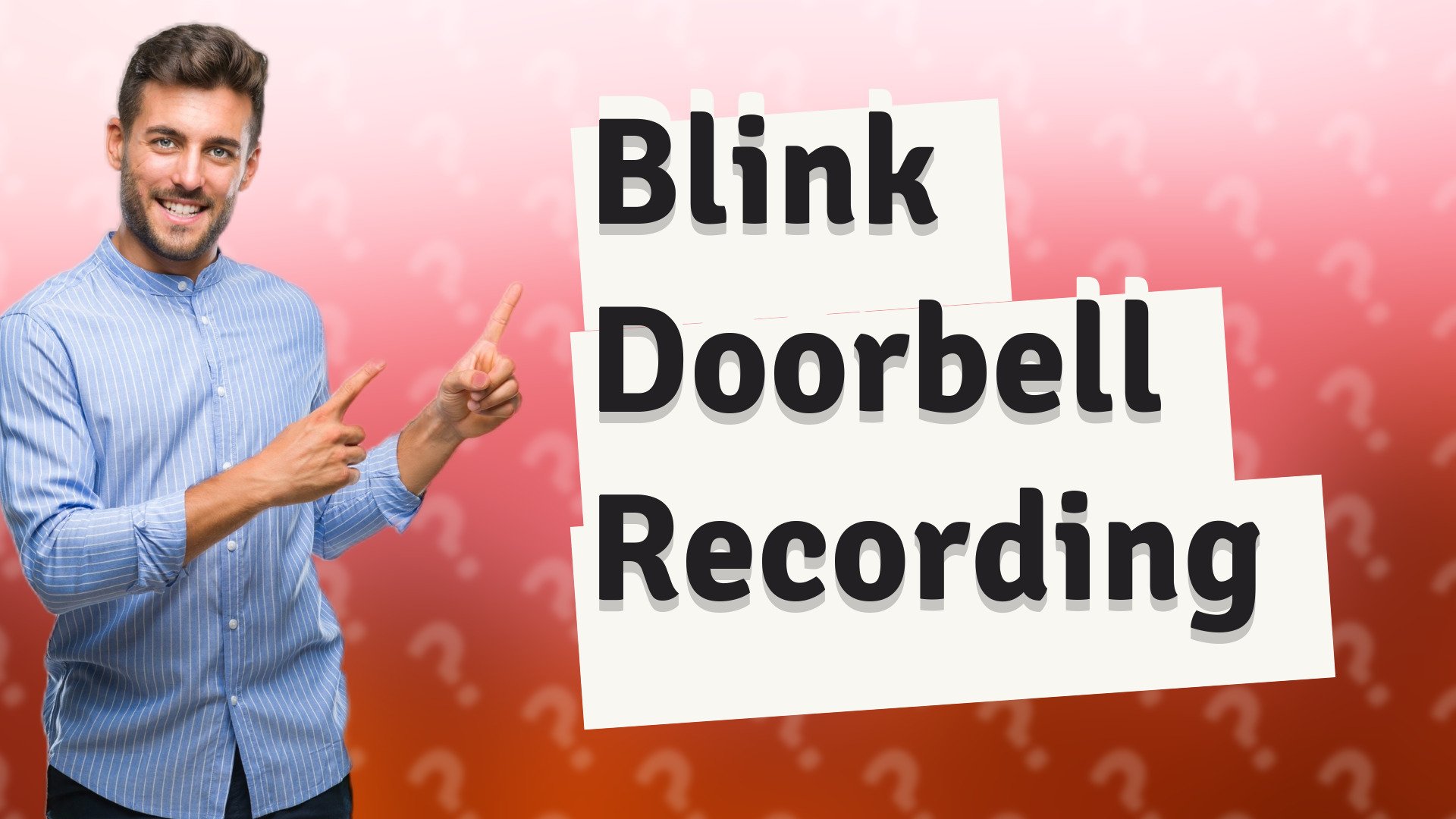 Blink Doorbell Recording