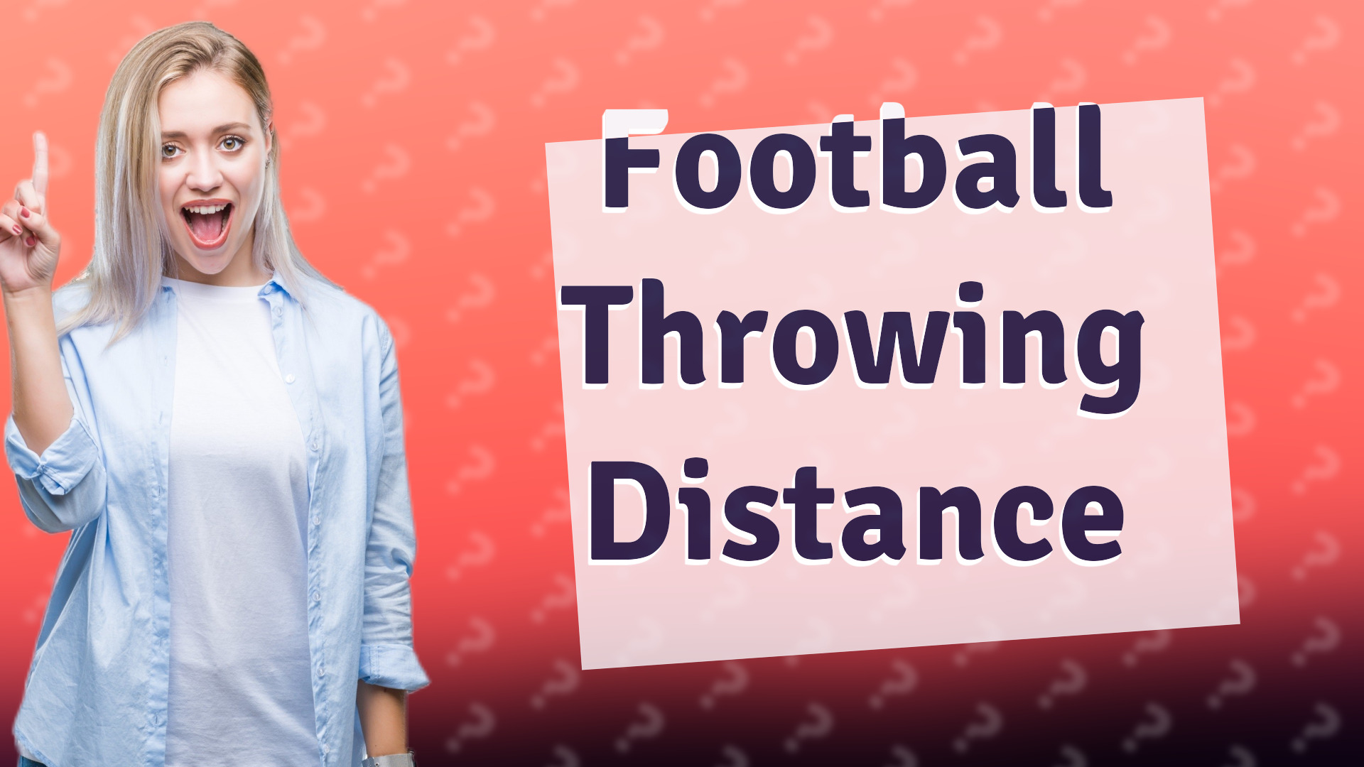 Football Throwing Distance