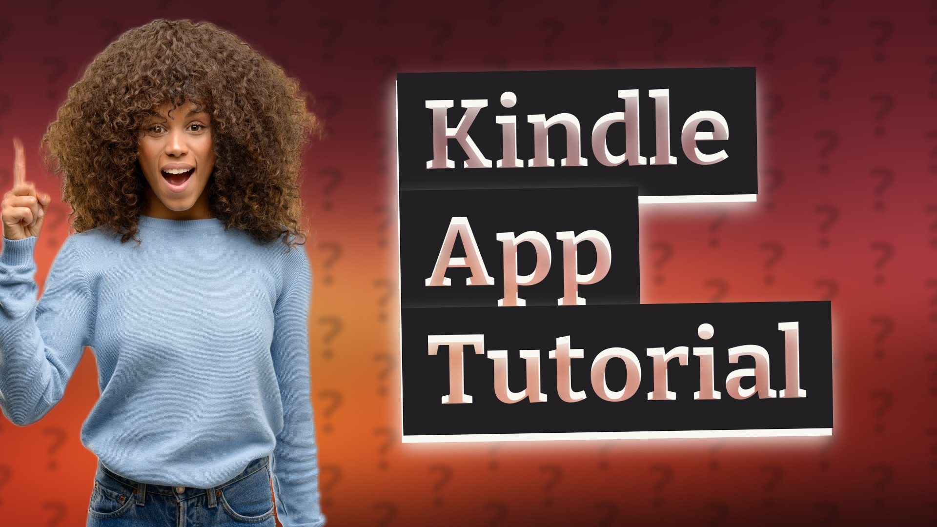 Kindle App Tutorial
