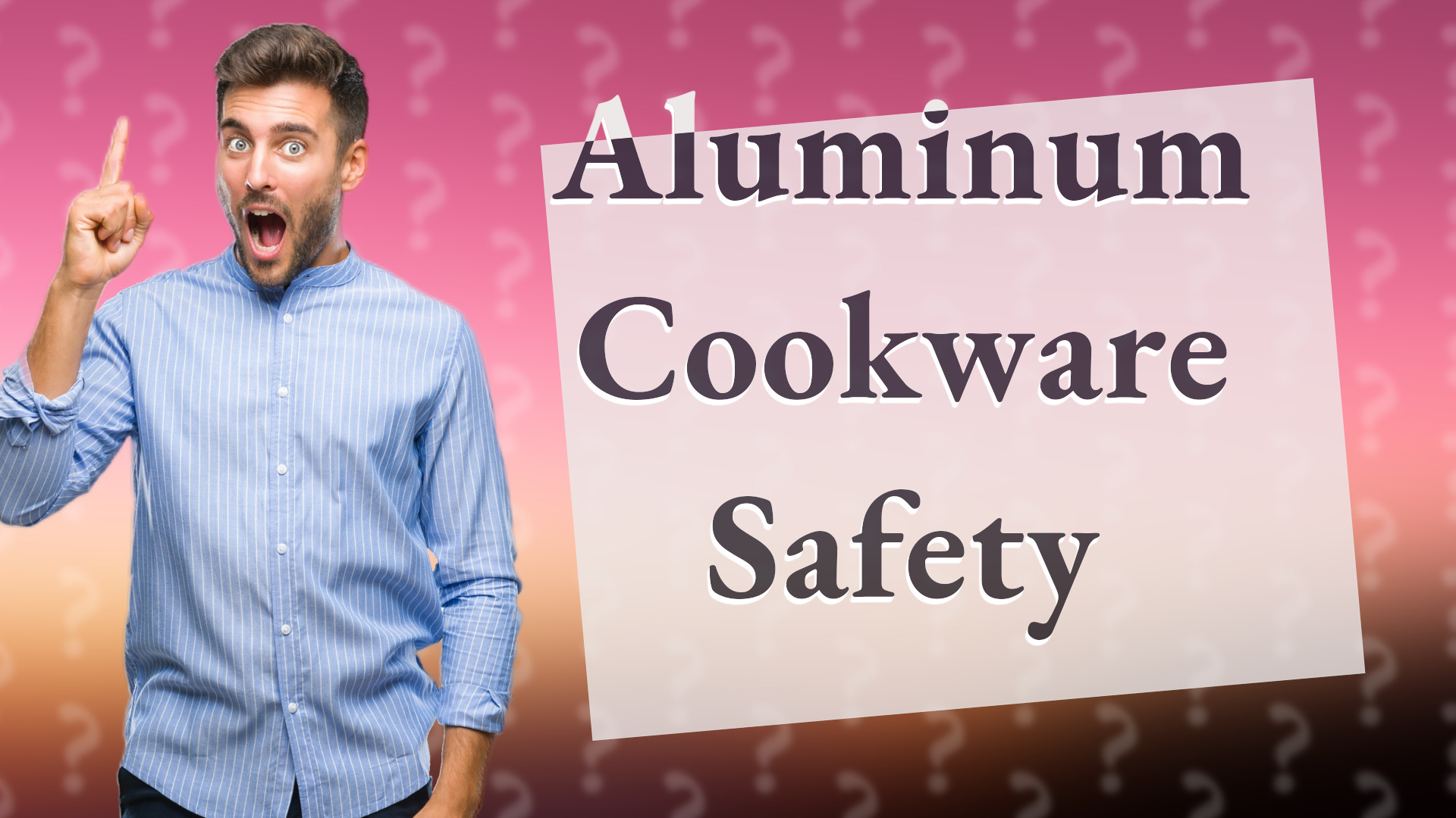 Aluminum Cookware Safety