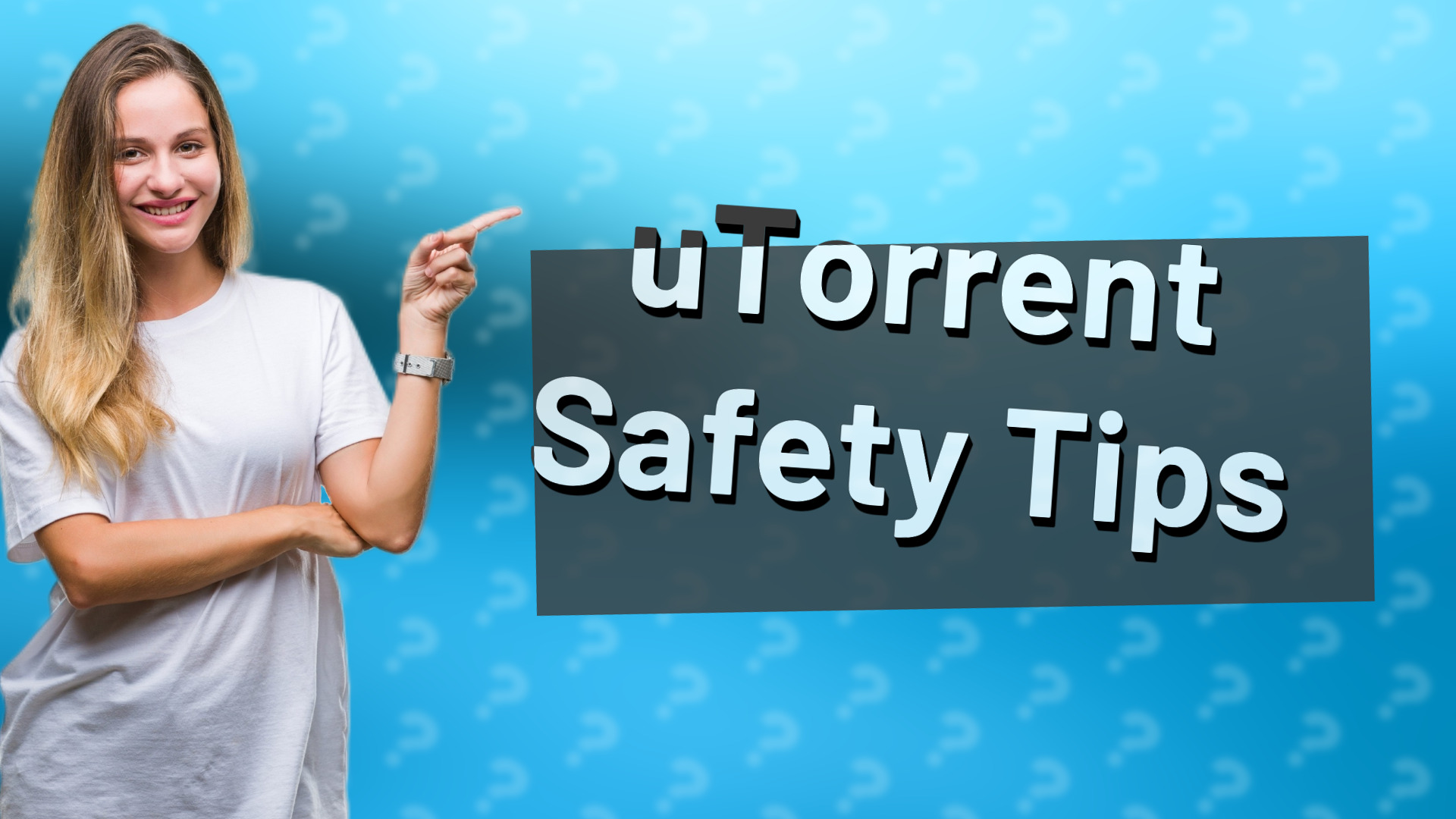 uTorrent Safety Tips