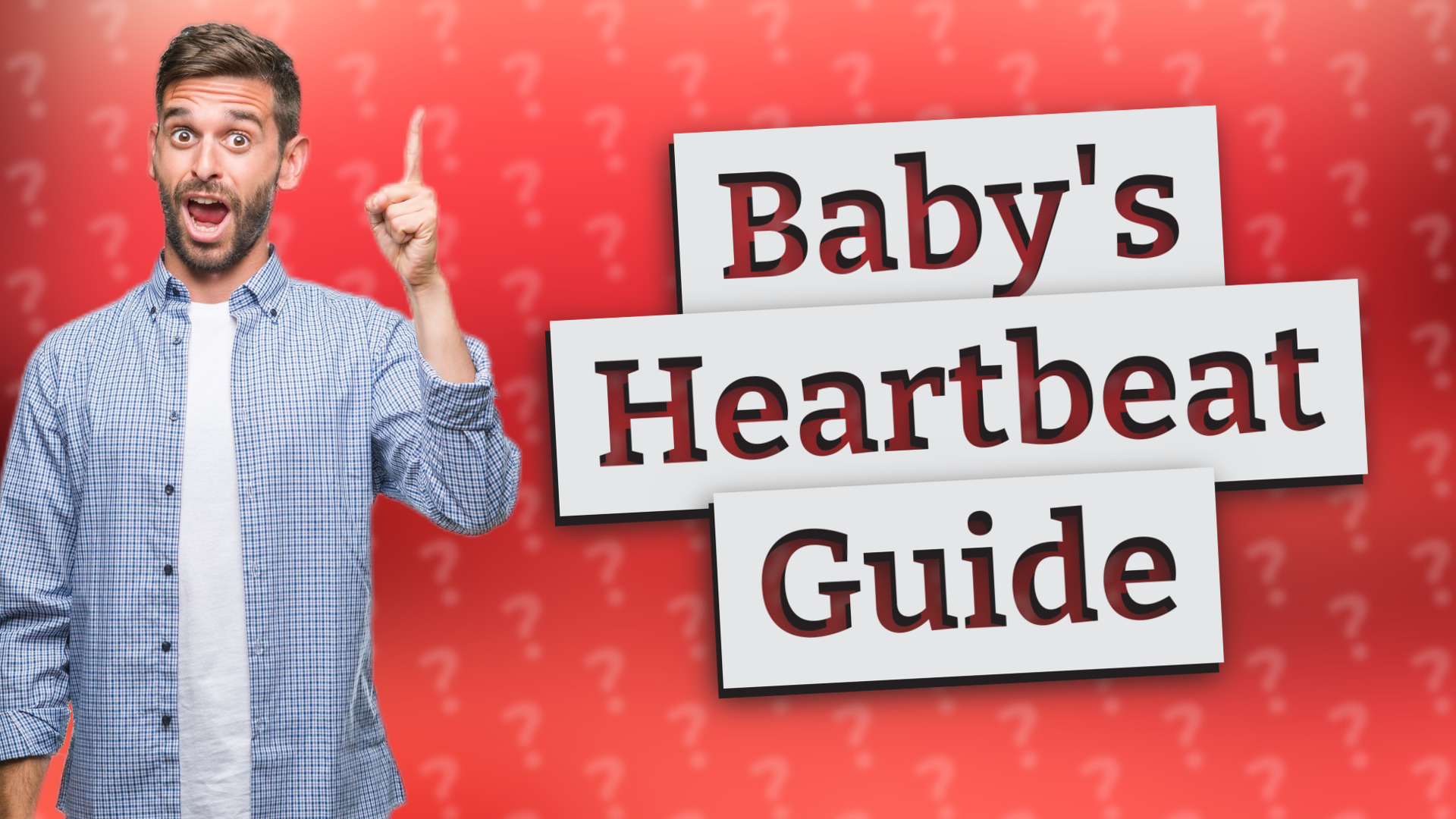 Baby's Heartbeat Guide