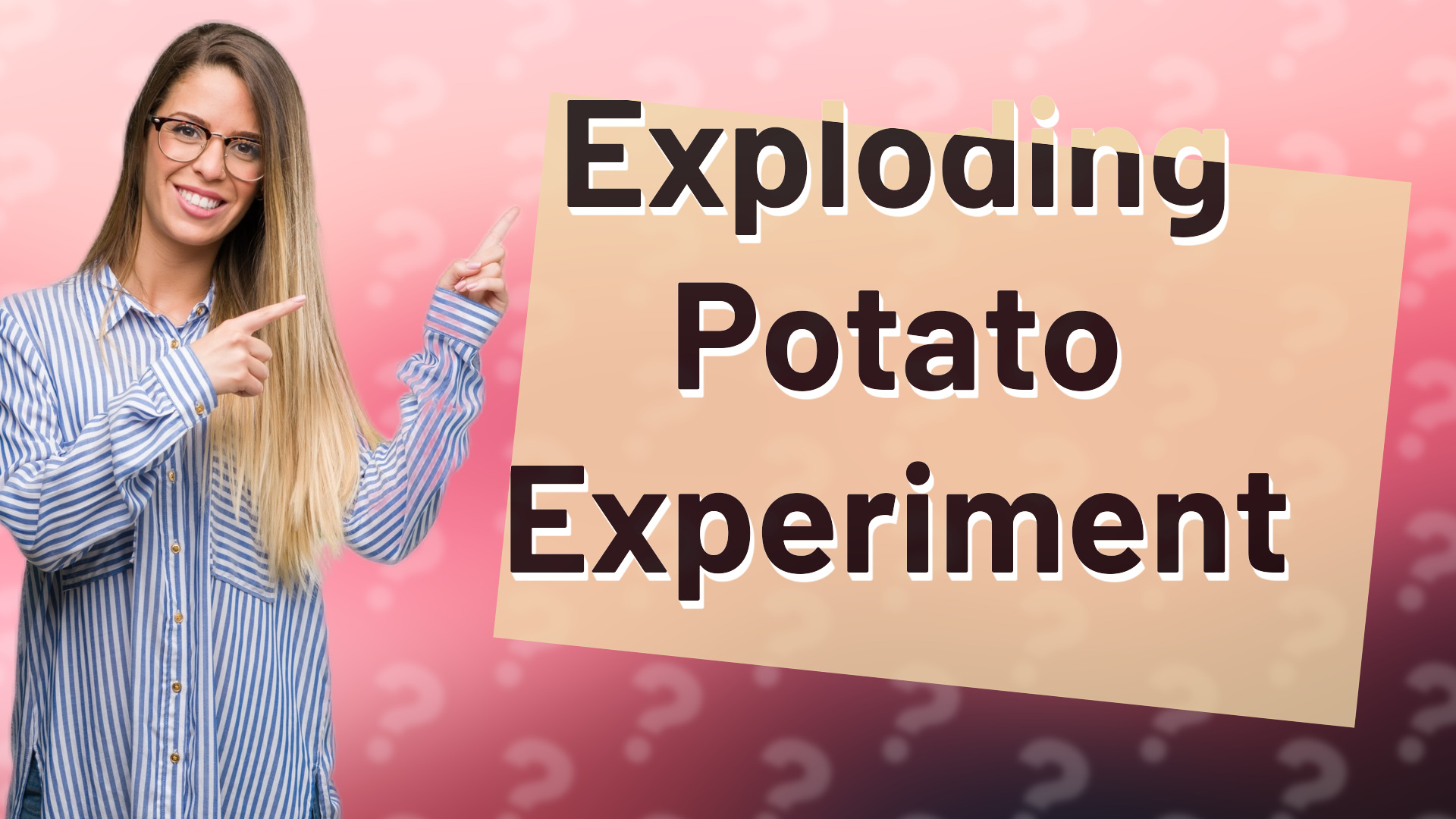 Exploding Potato Experiment