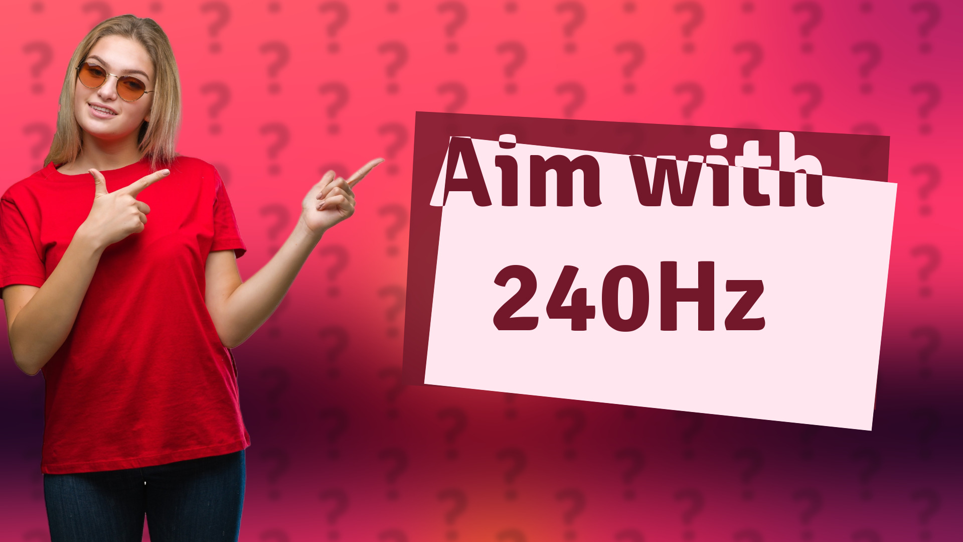 Aim with 240Hz