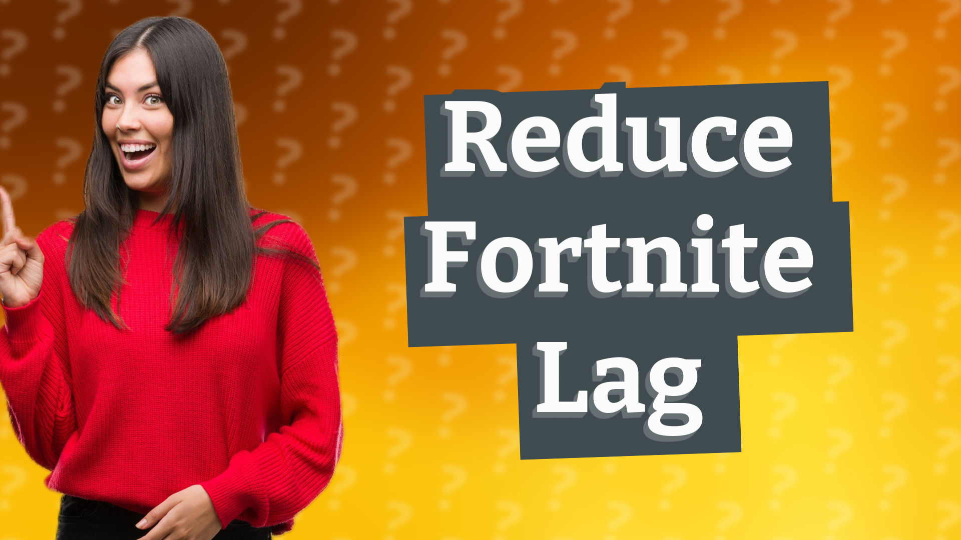 Reduce Fortnite Lag
