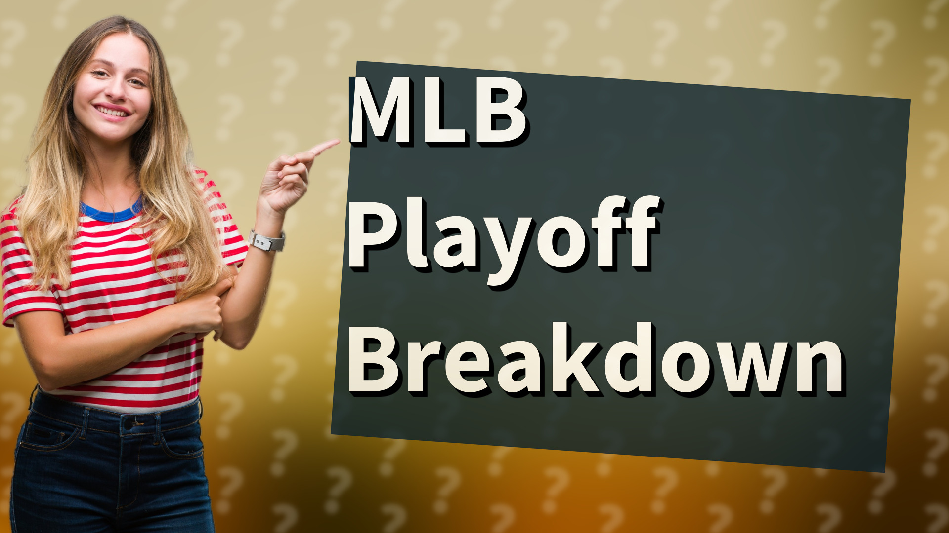 MLB Playoff Breakdown