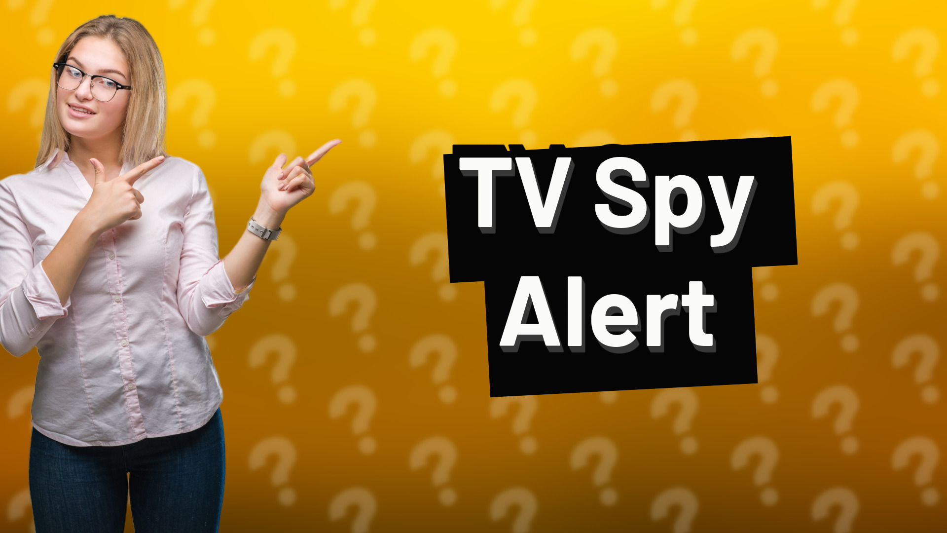 TV Spy Alert
