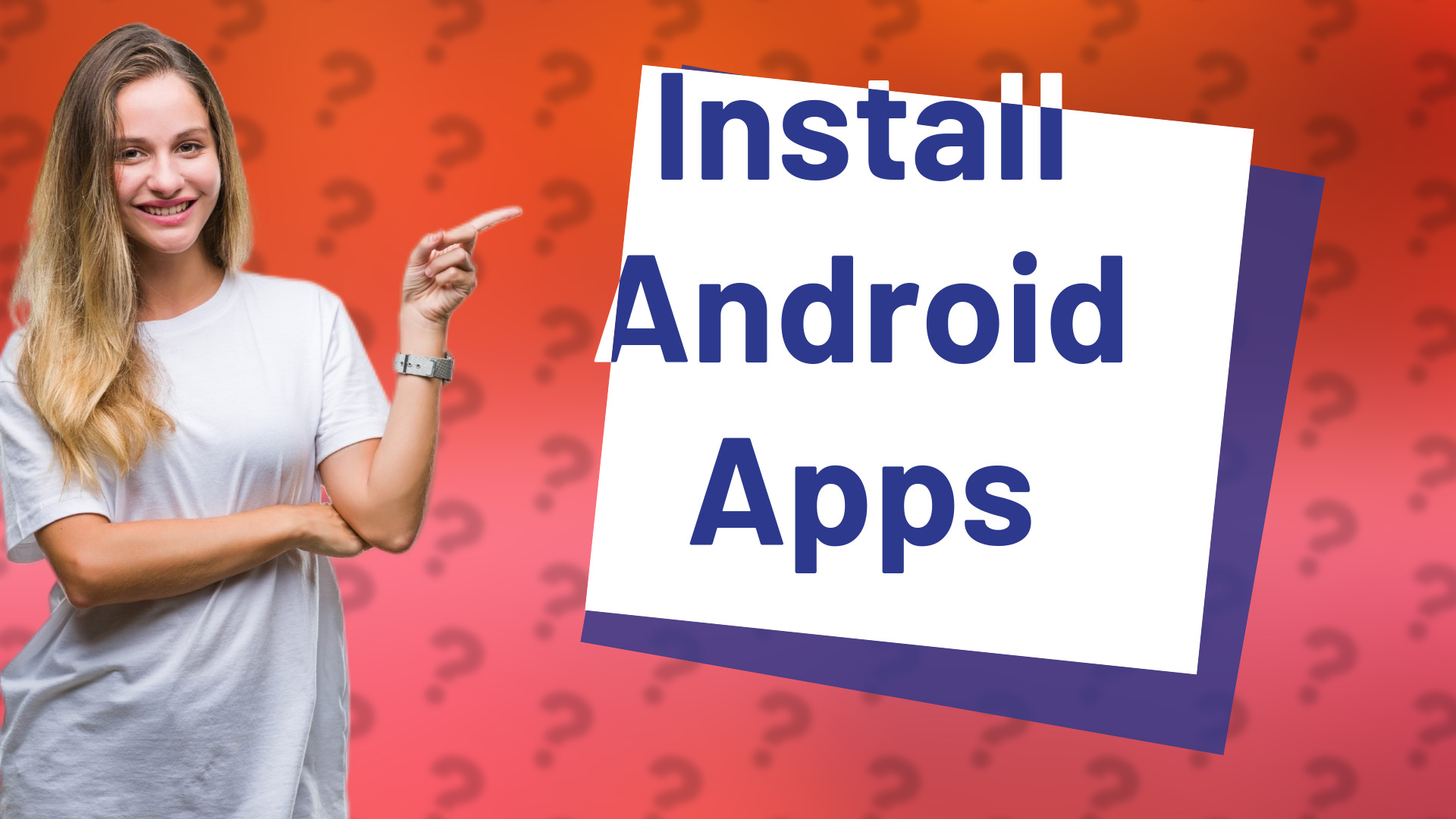 Install Android Apps
