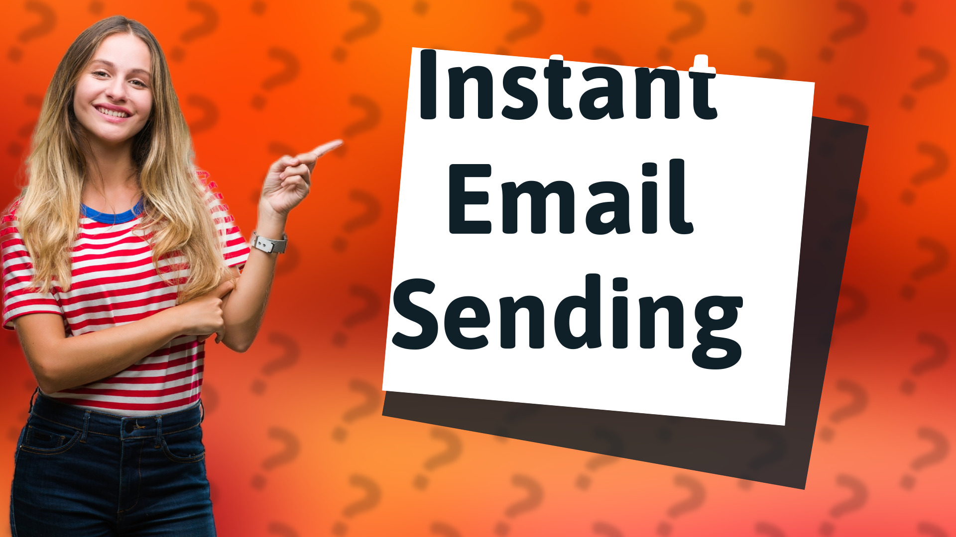 Instant Email Sending
