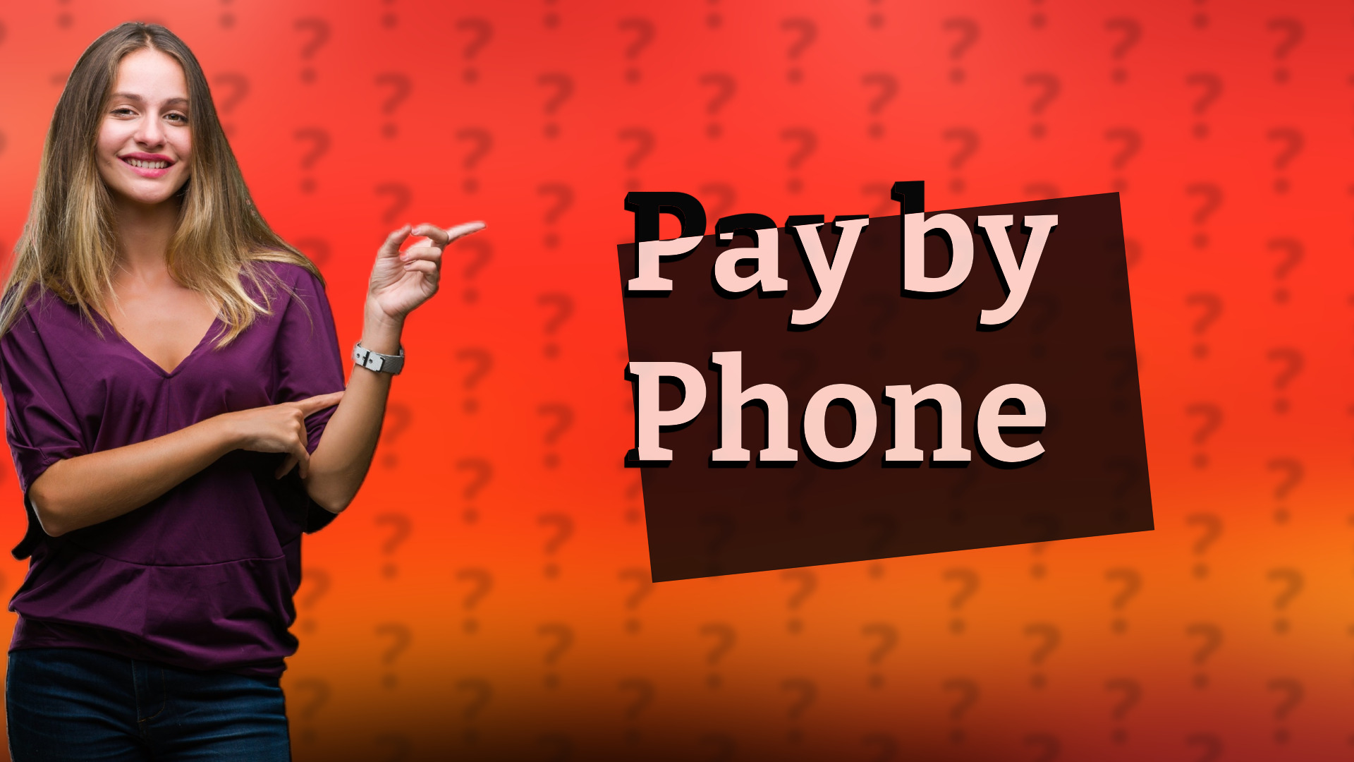 Pay by Phone