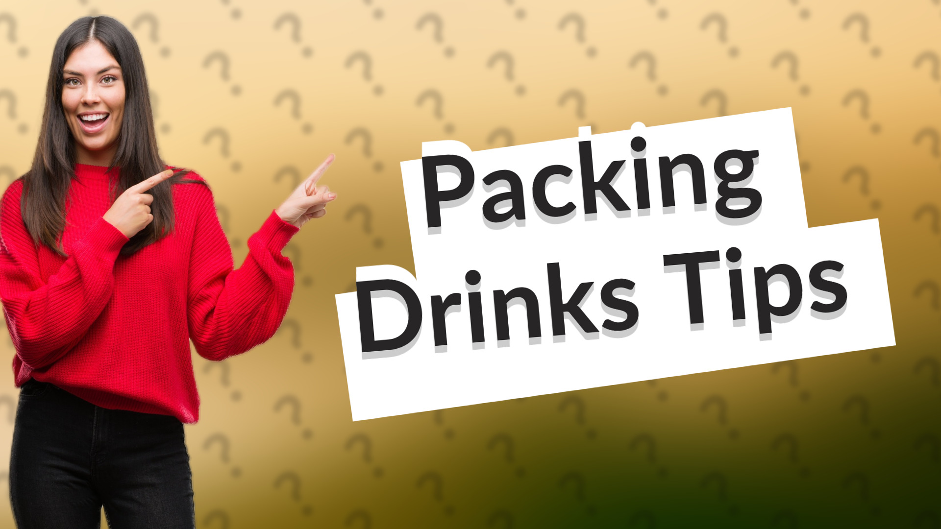 Packing Drinks Tips