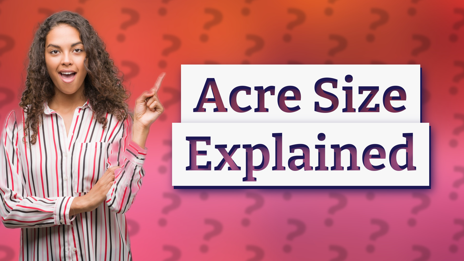 Acre Size Explained