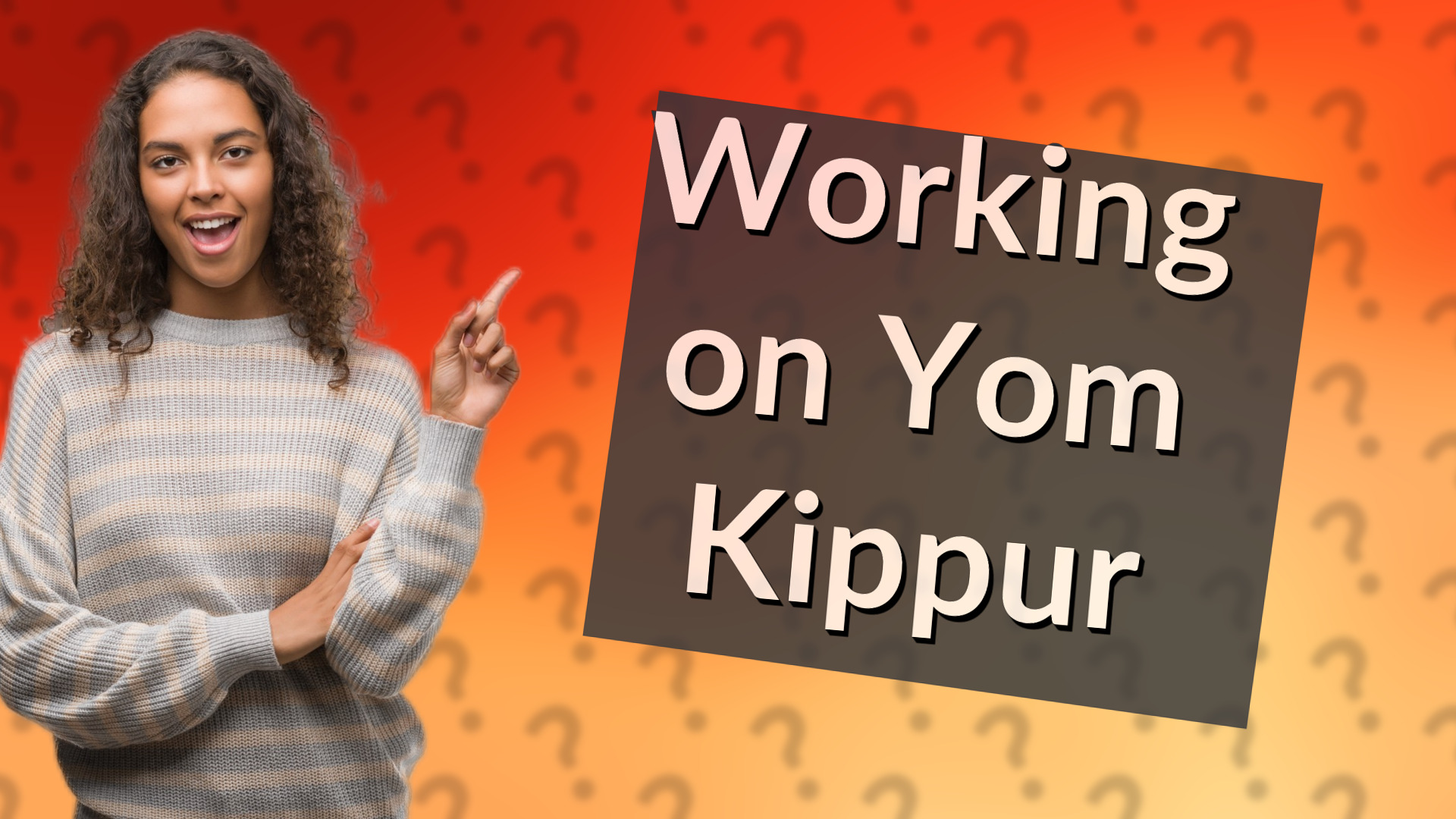 Working on Yom Kippur